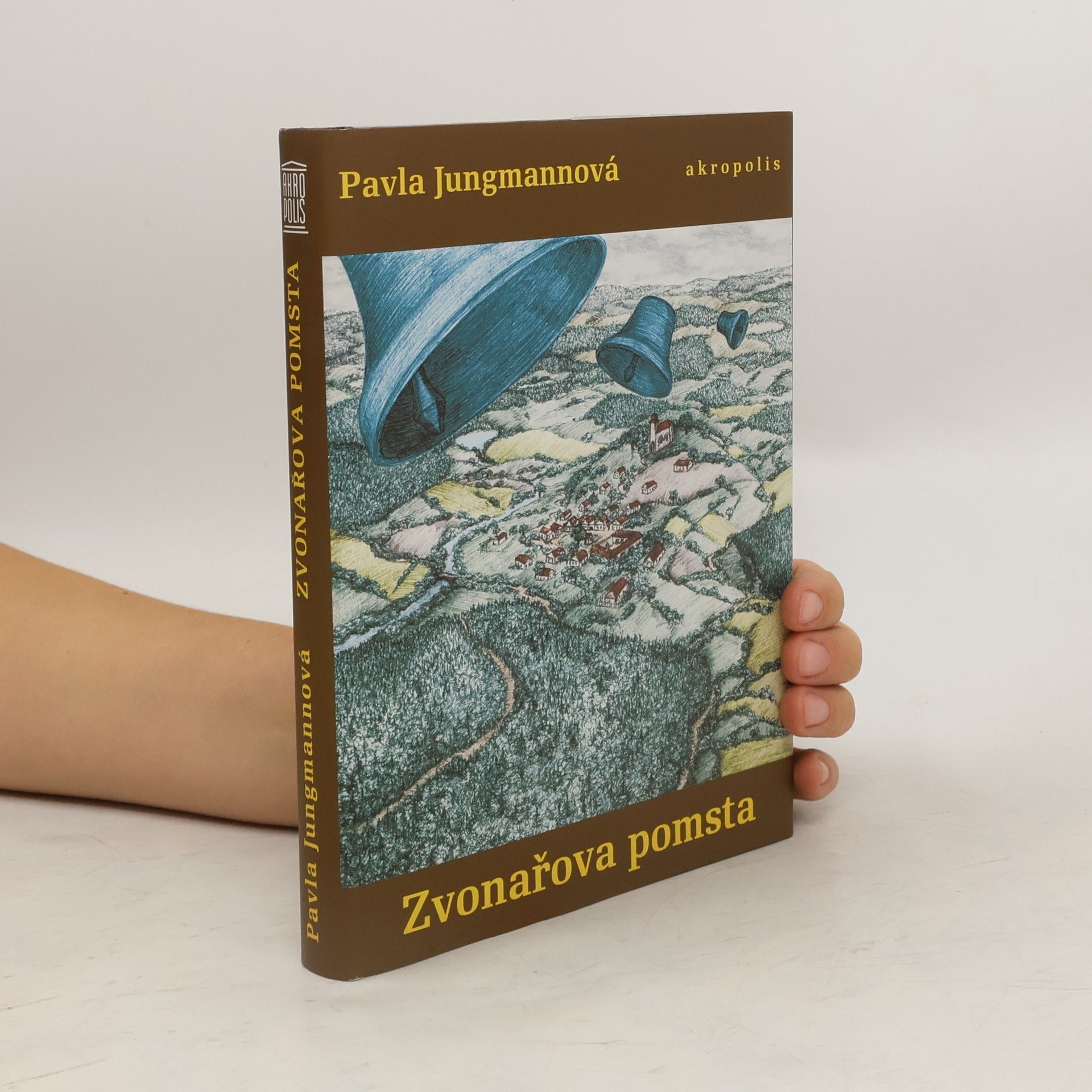 Pavla Jungmannová Zvonařova pomsta