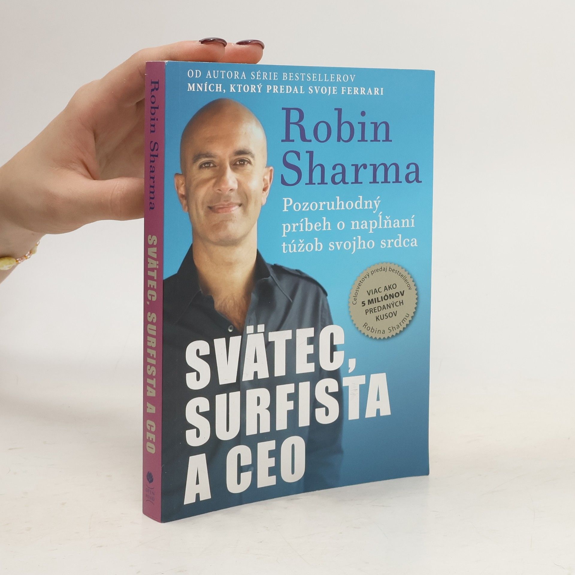 Robin Sharma Svätec, surfista a CEO
