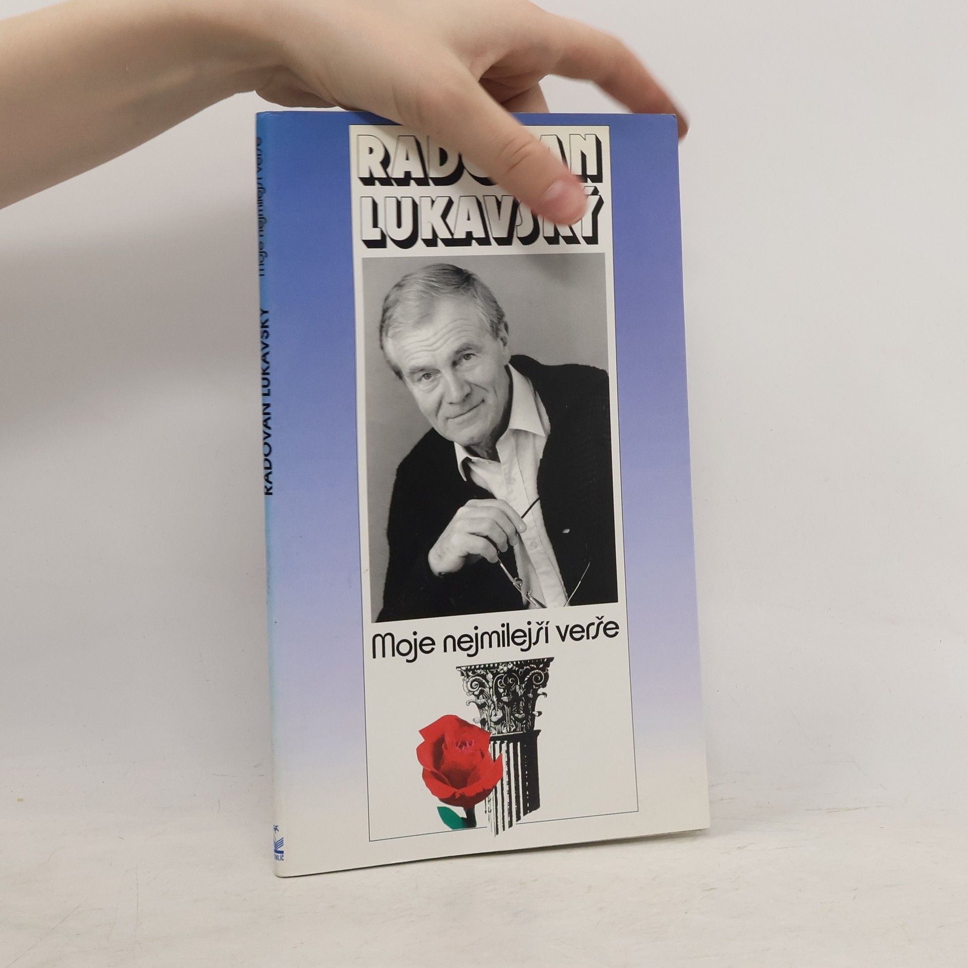 Collectif d'auteurs Radovan Lukavský. Moje nejmilejší verše