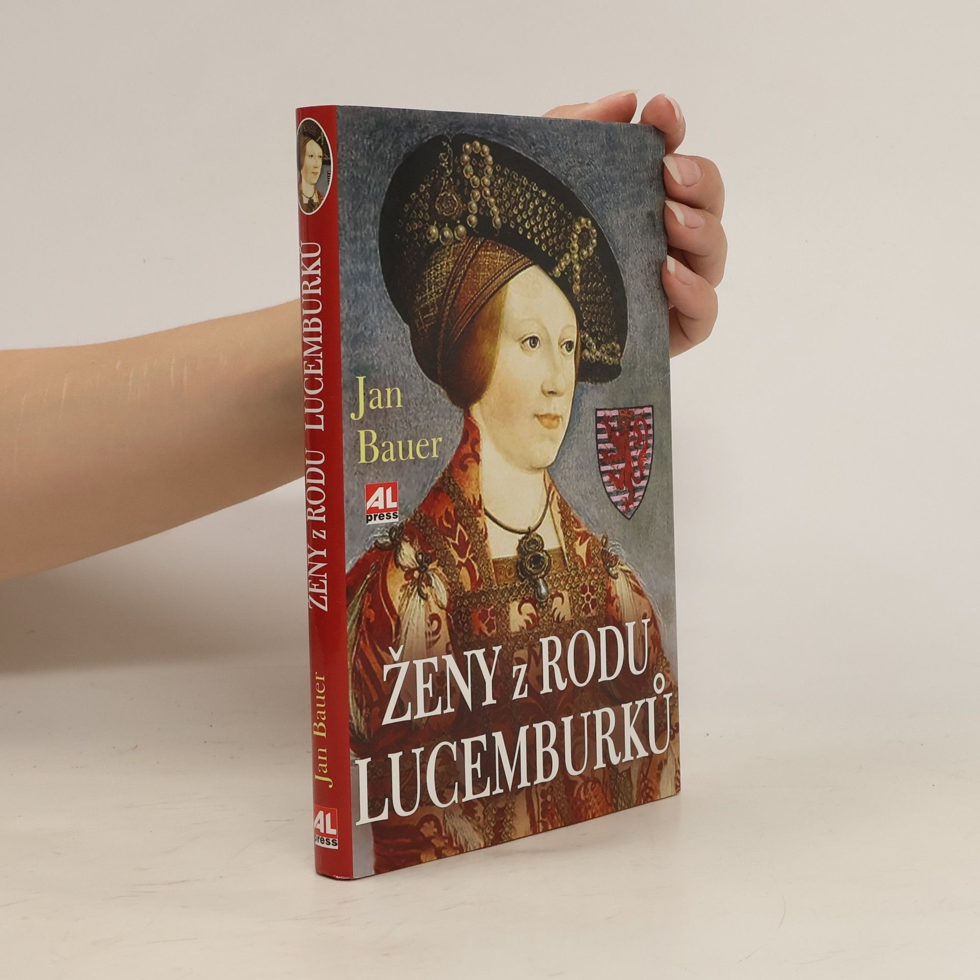 Jan Bauer Ženy z rodu Lucemburků