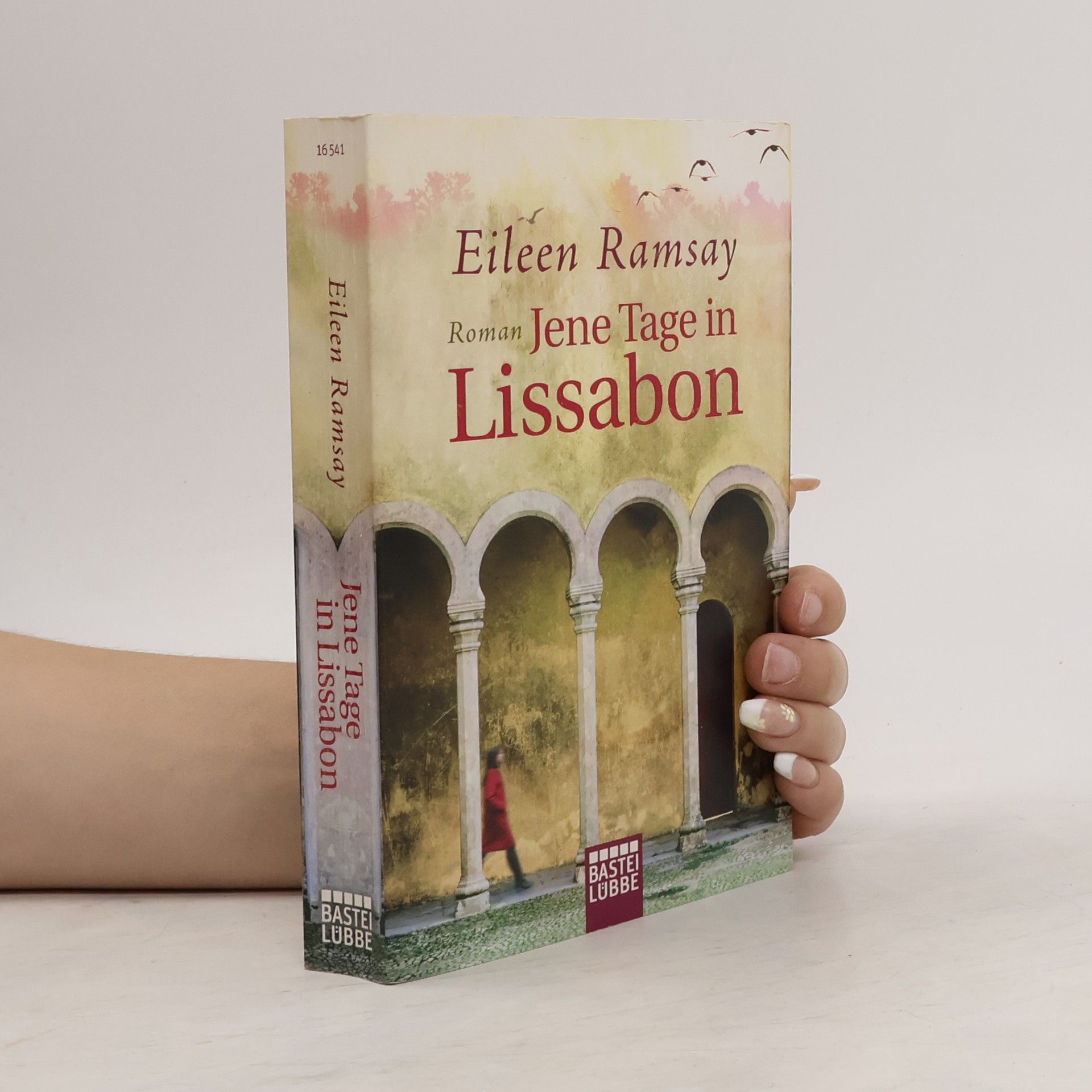 Eileen Ramsay Jene Tage in Lissabon