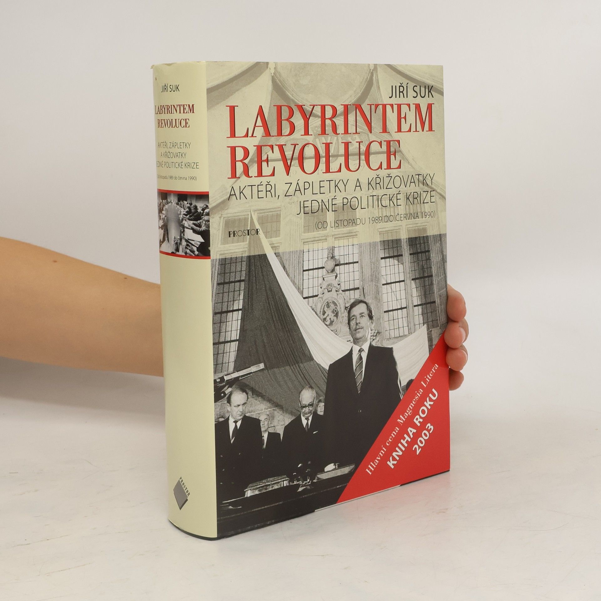 Jiří Suk Labyrintem revoluce