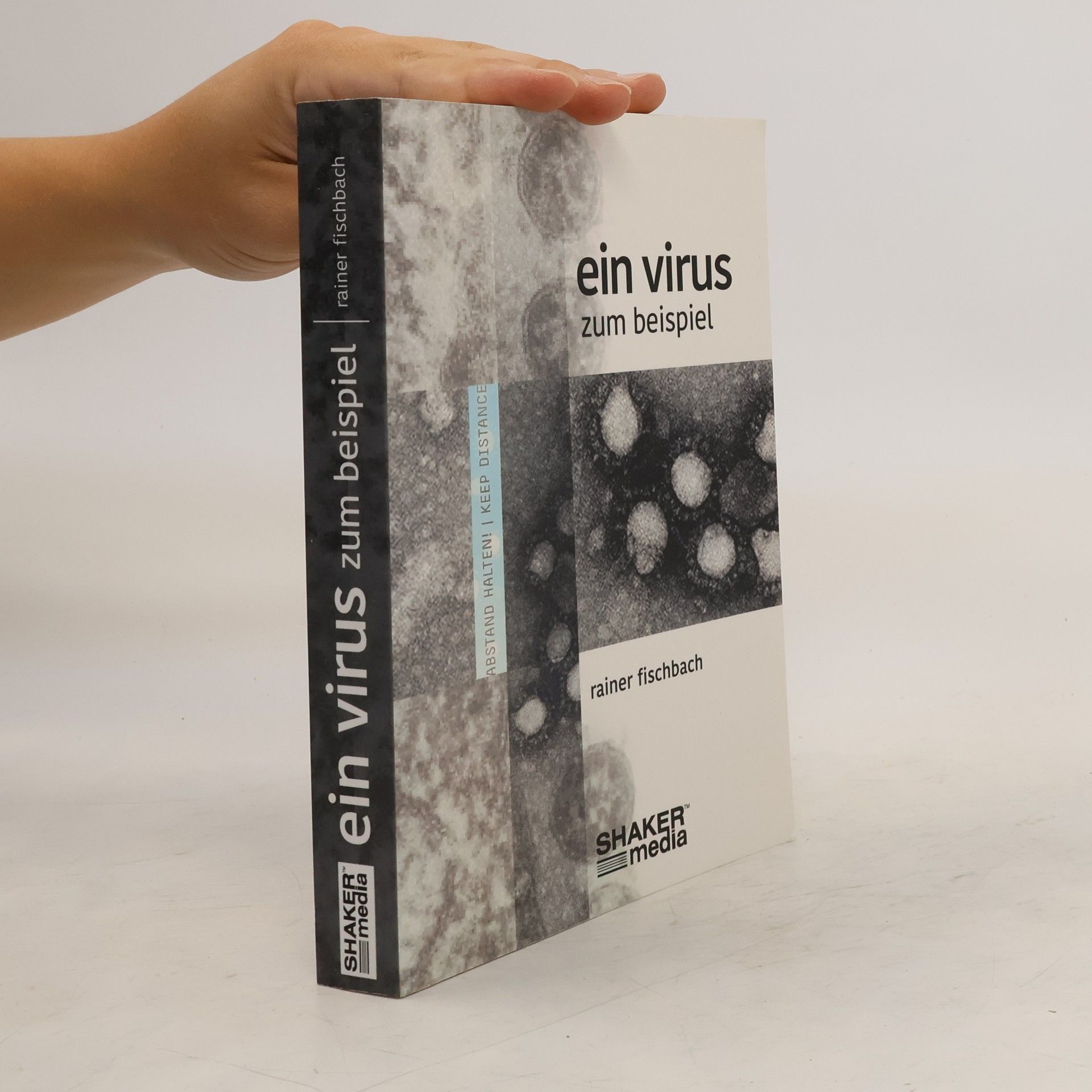 Rainer Fischbach Ein Virus zum Beispiel