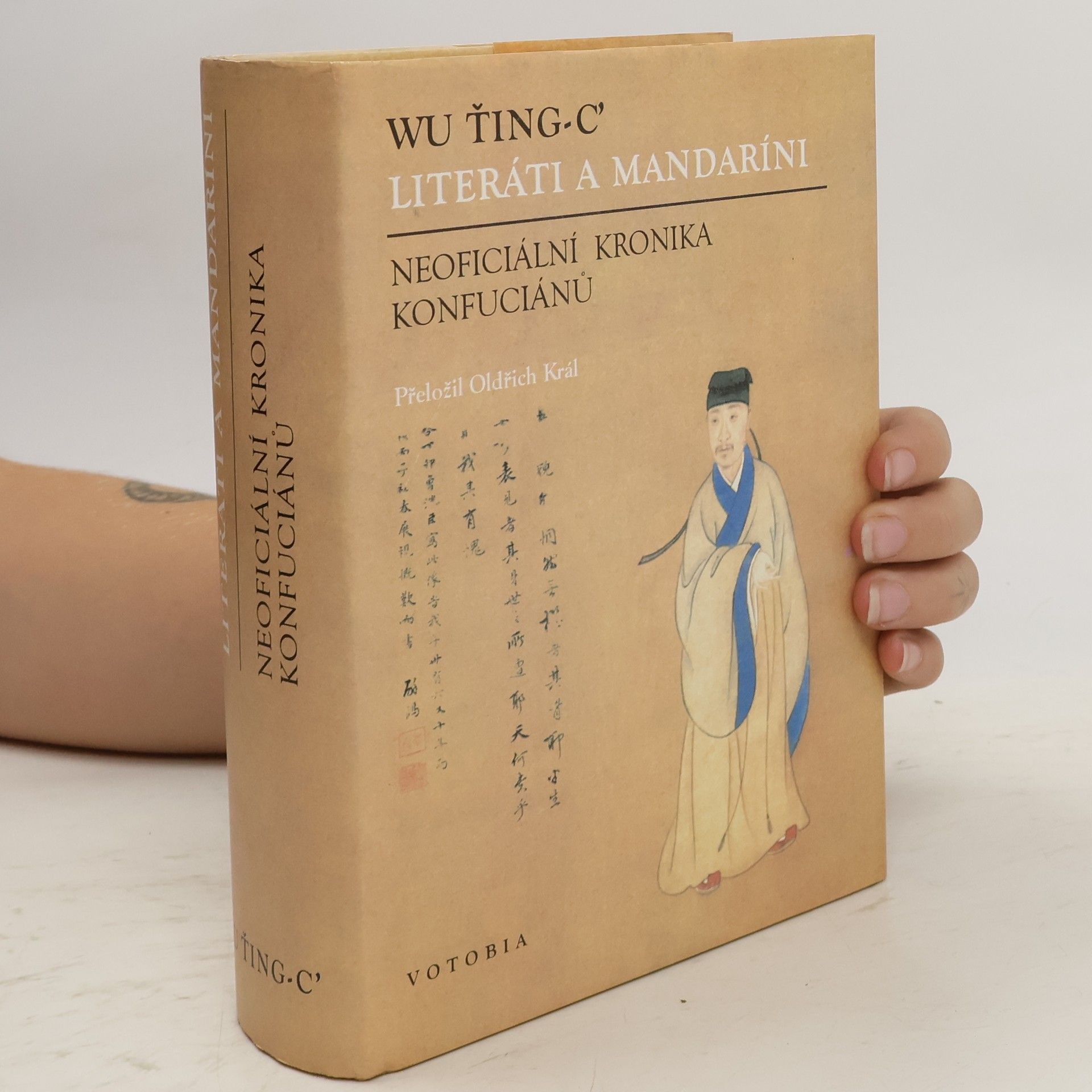 Jingzi Wu Literáti a mandaríni : neoficiální kronika Konfuciánů