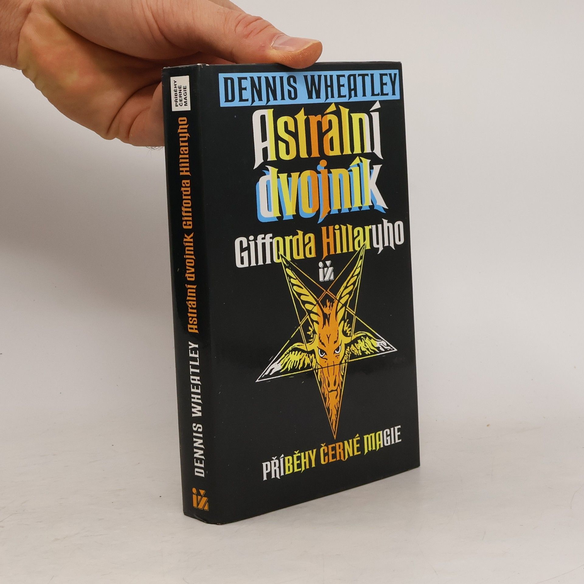 Dennis Wheatley Astrální dvojník Gifforda Hillaryho