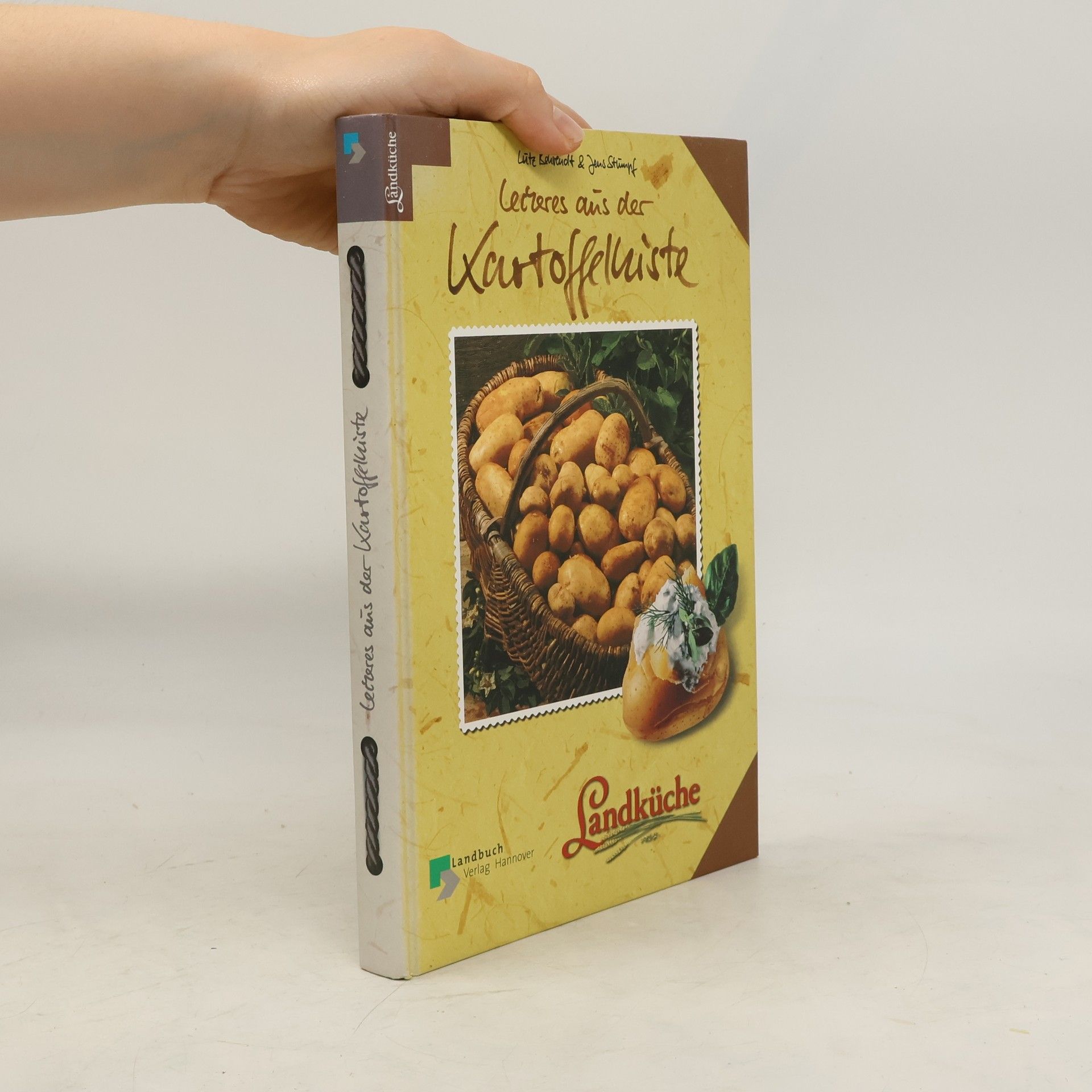 Lutz Behrendt Leckeres aus der Kartoffelkiste