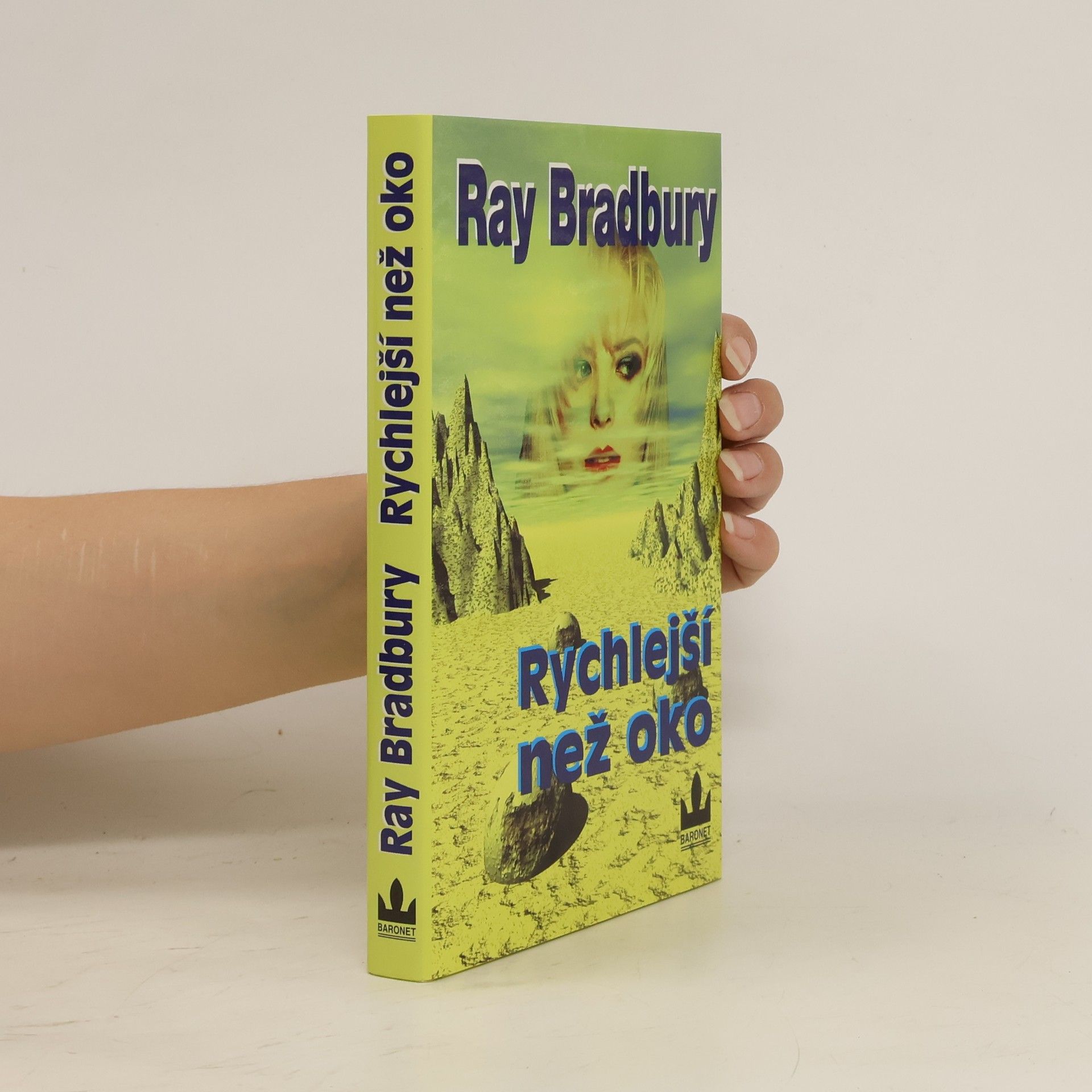 Ray Bradbury Rychlejší než oko