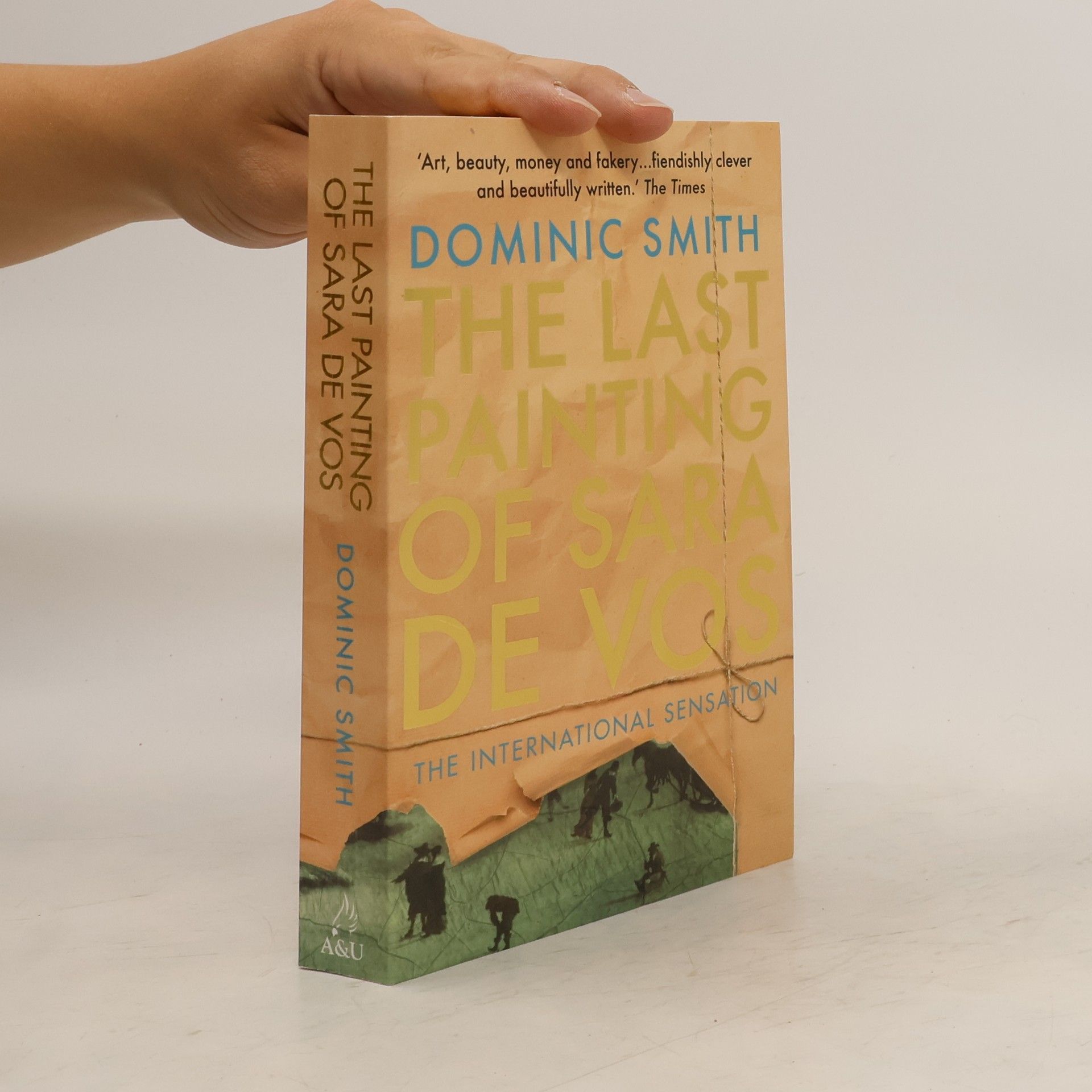 Dominic Smith The Last Painting of Sara de Vos