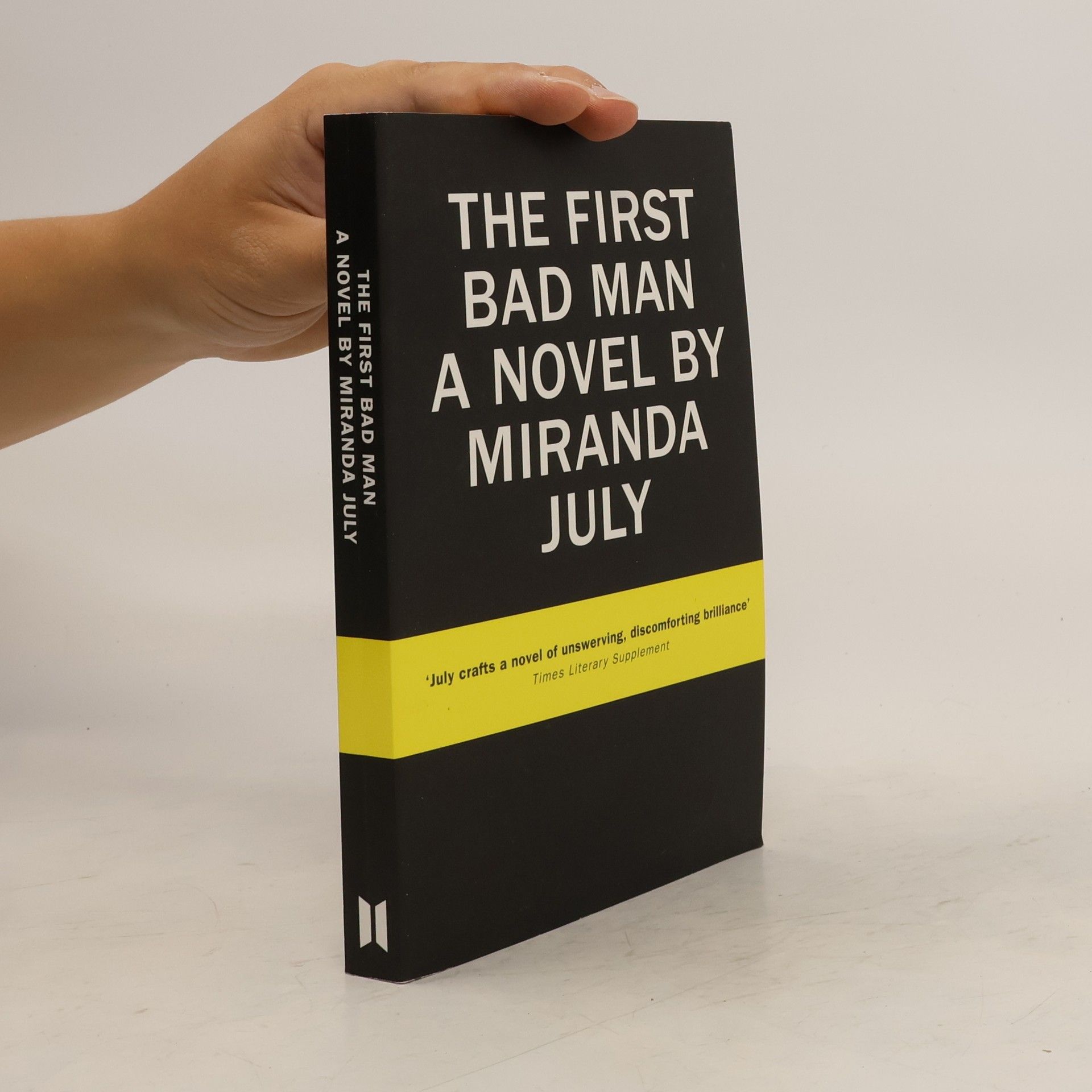 Miranda July The First Bad Man
