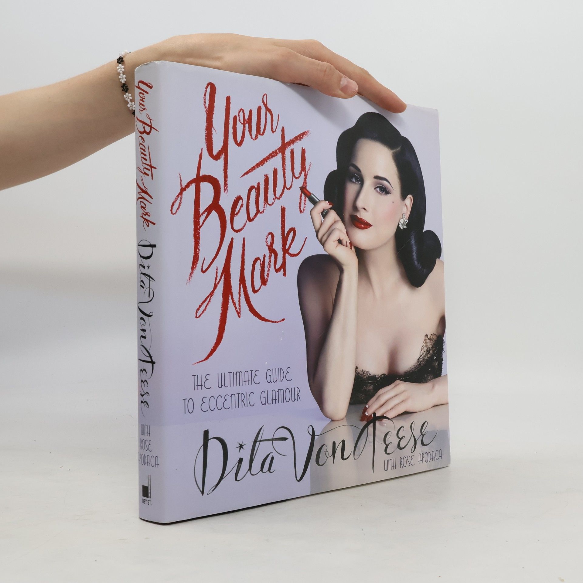 Dita Von Teese Your beauty mark