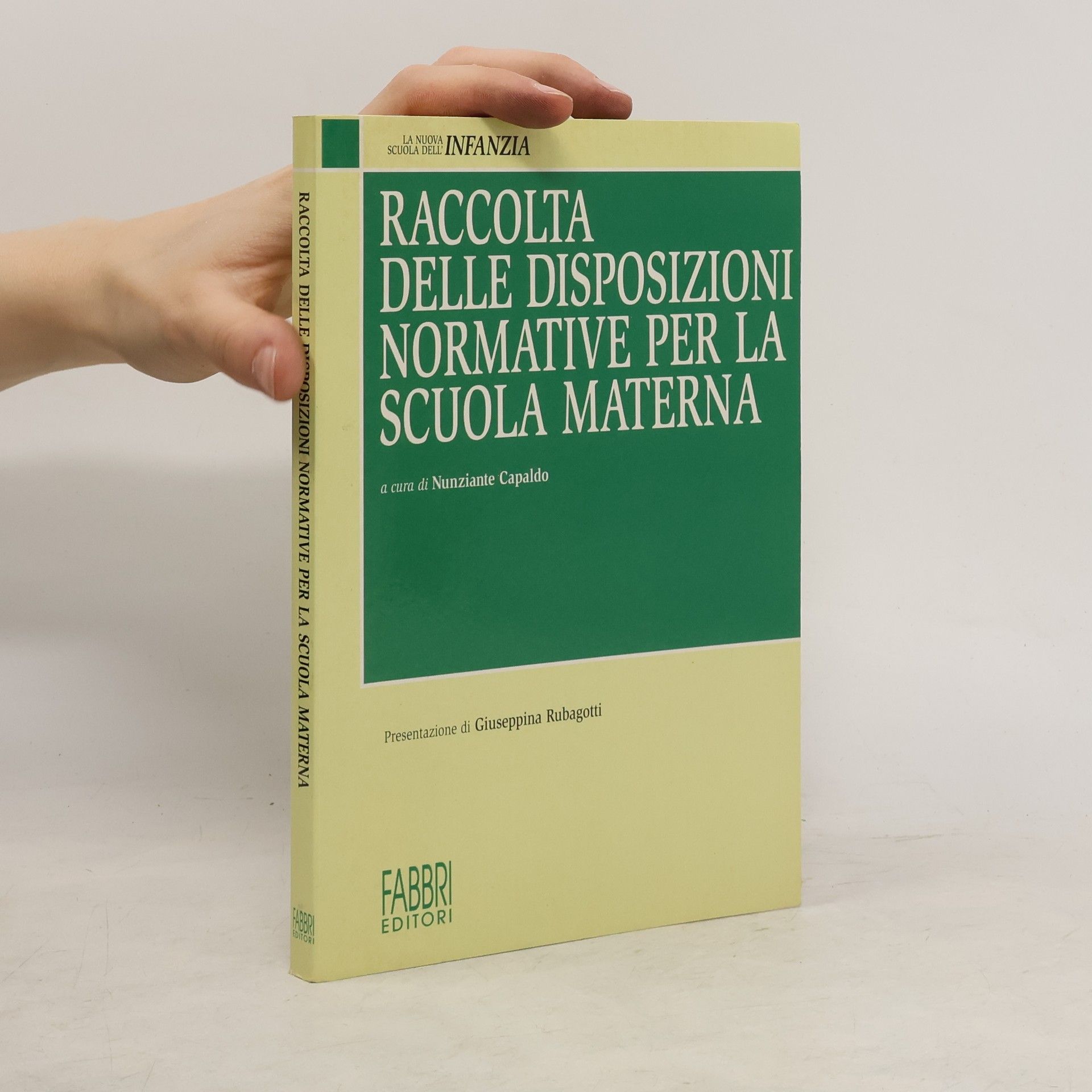 Nunziante Capaldo Raccolta delle disposizioni normative per la scuola materna