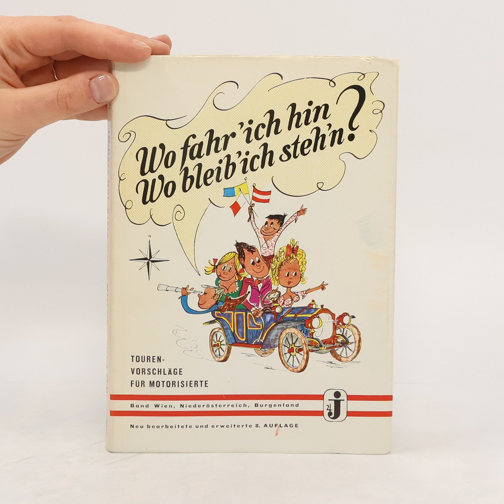 Autores varios Wo fahr 'ich hin? Wo bleib 'ich steh'n?