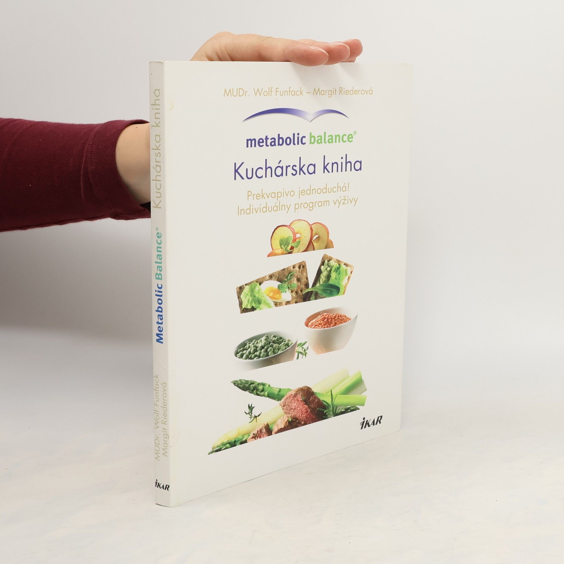 Collectif d'auteurs Kuchárska kniha. Prekvapivo jednoduchá! Individuálny program výživy