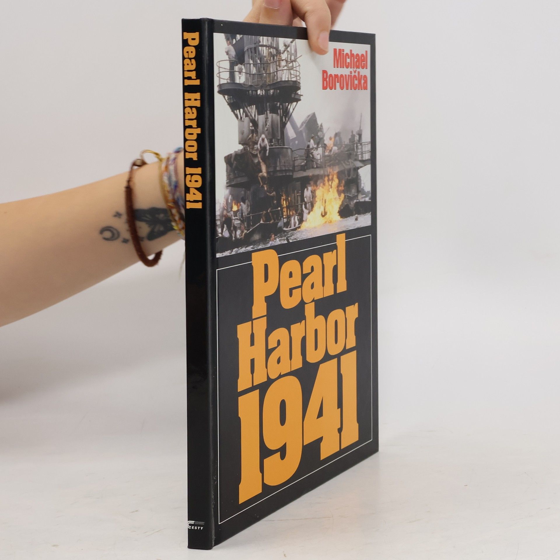 Michael Borovička Pearl Harbor 1941. Ze zákulisí jednoho zákeřného přepadu