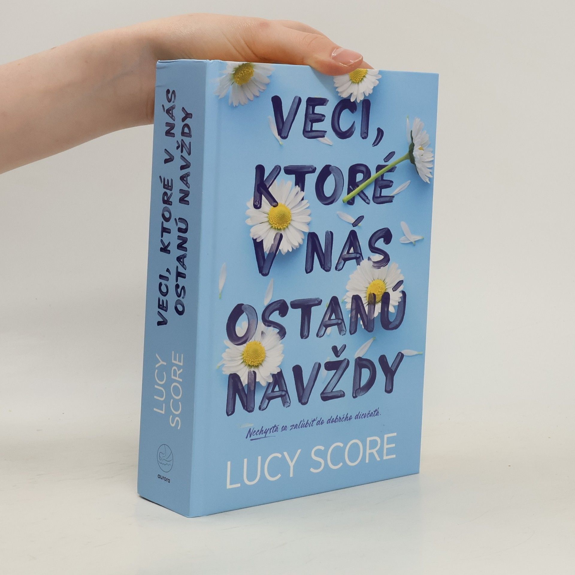 Lucy Score Veci, ktoré v nás ostanú navždy