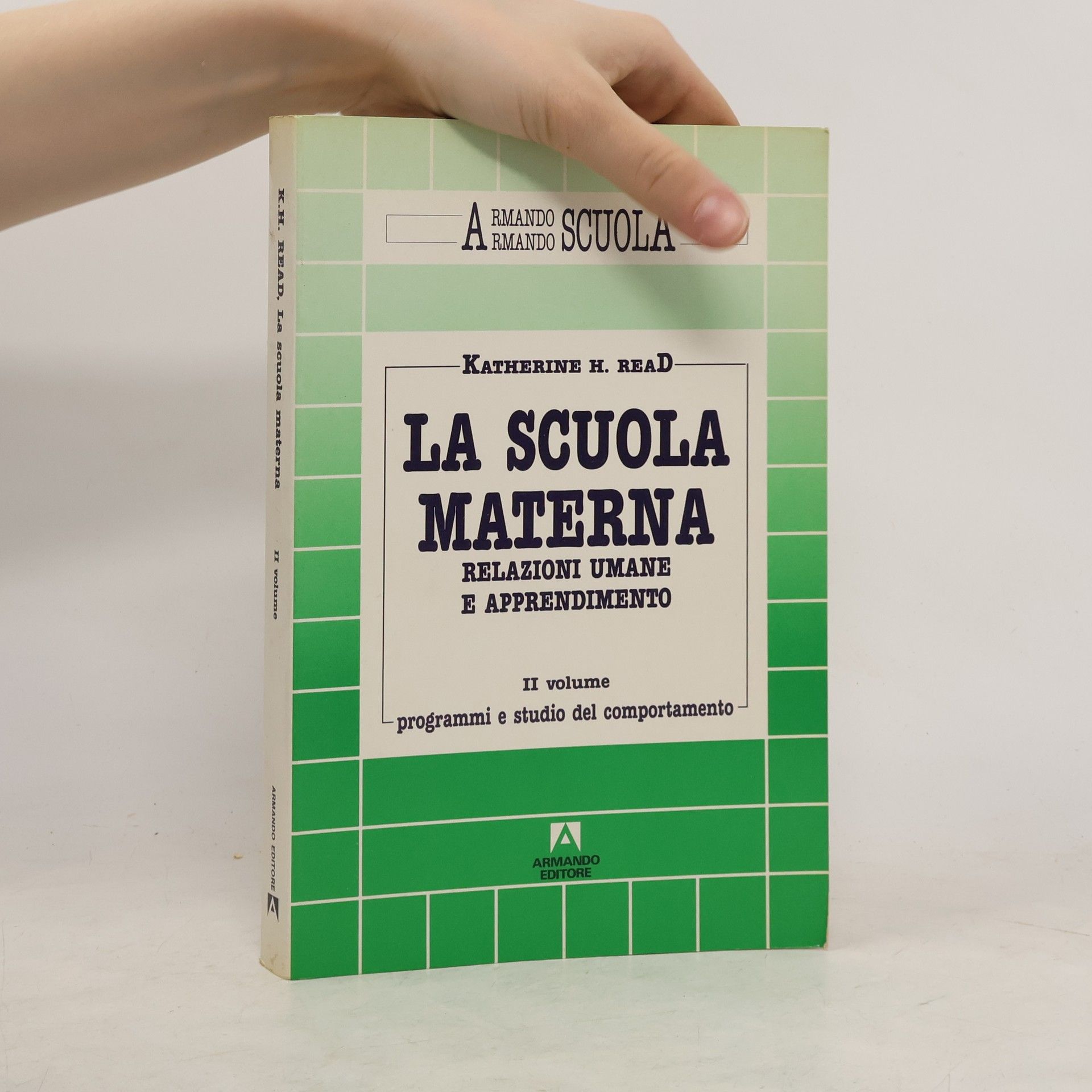 Katherine H. Read La Scuola Materna II