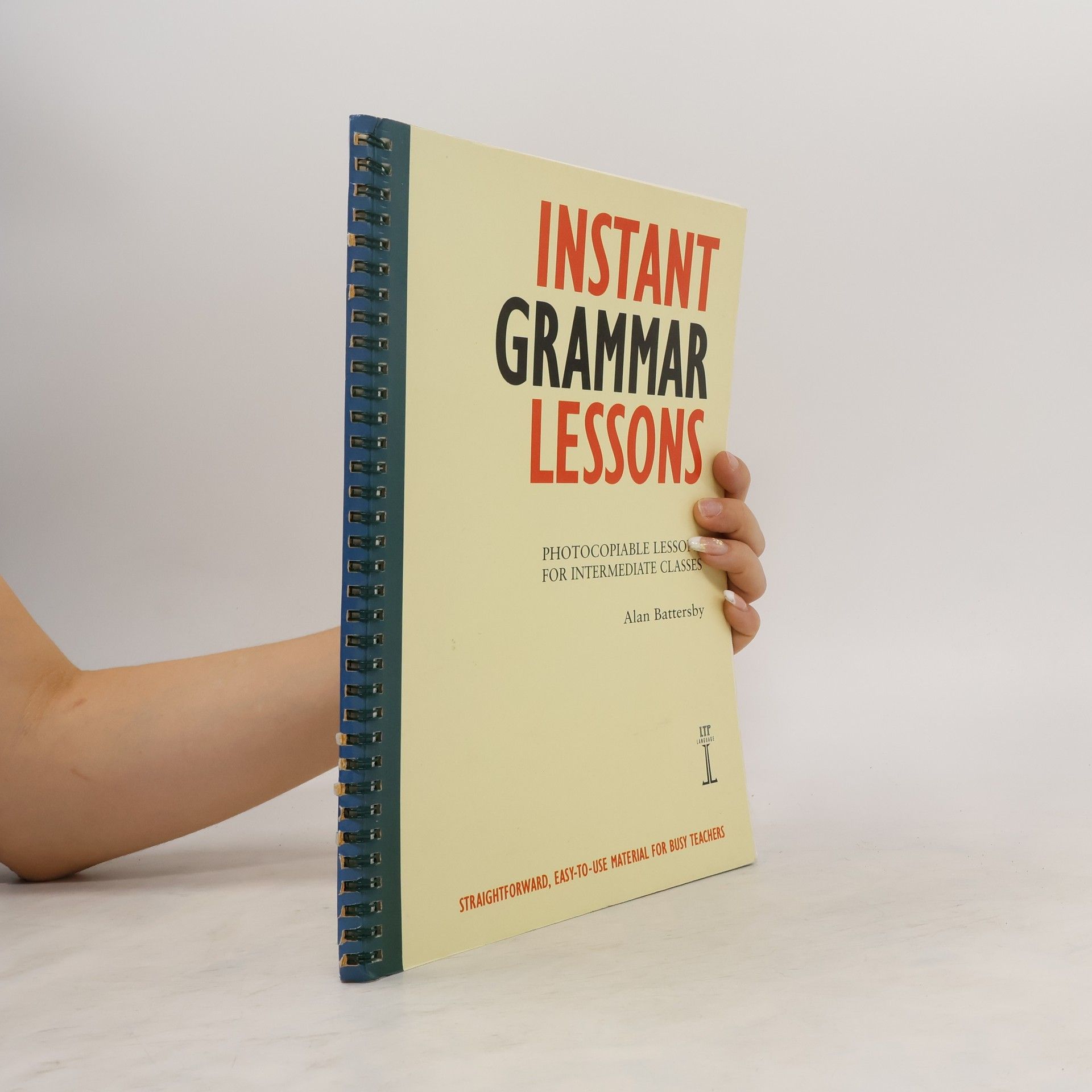 Alan R. Battersby Instant grammar lessons