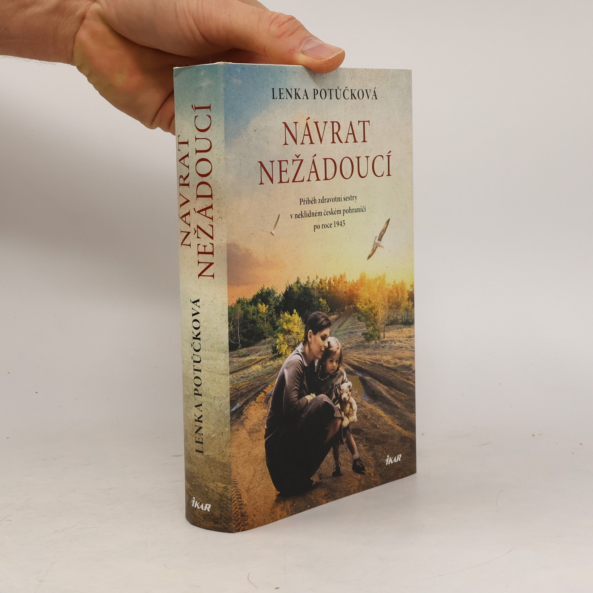 Lenka Potůčková Návrat nežádoucí