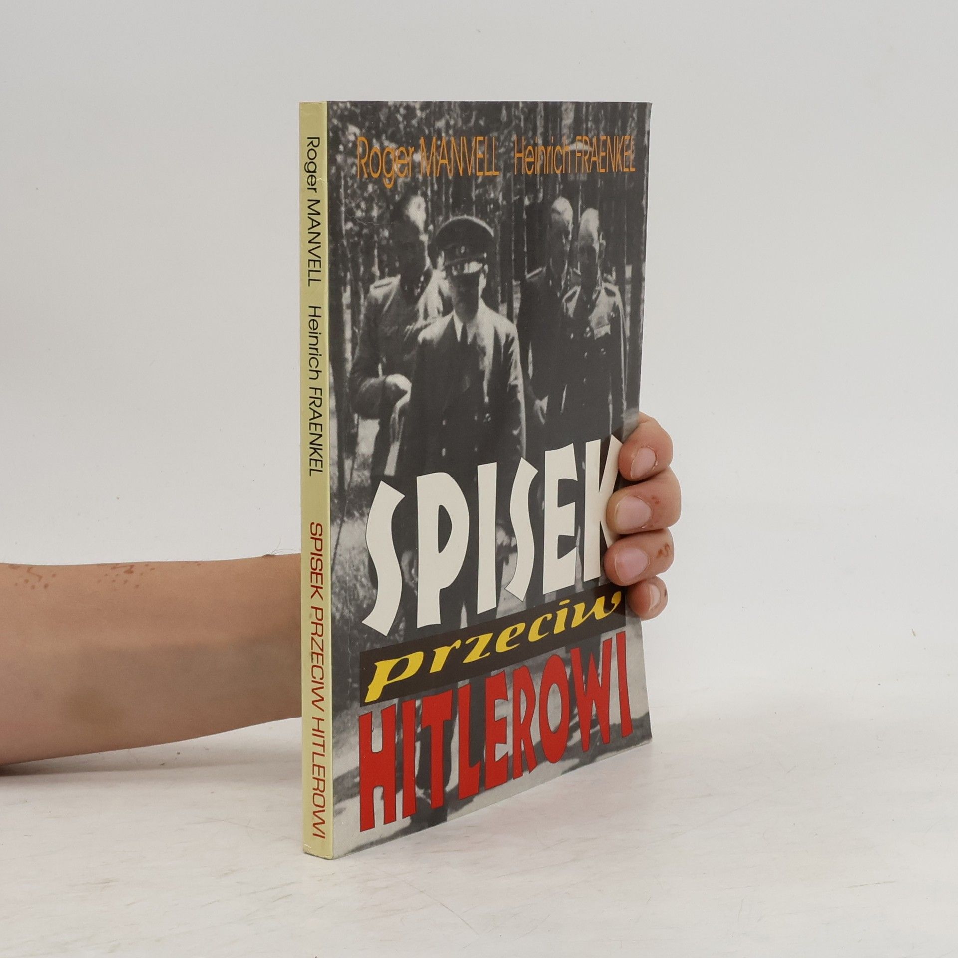 Roger Manvell Spisek przeciw Hitlerowi