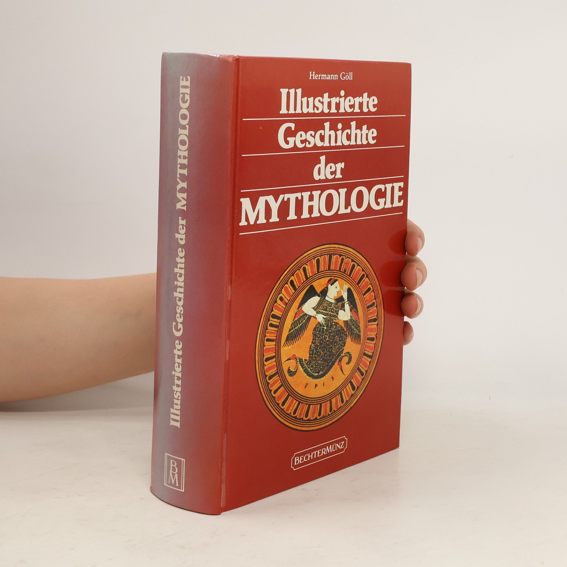 Hermann Göll Illustrierte Geschichte der Mythologie