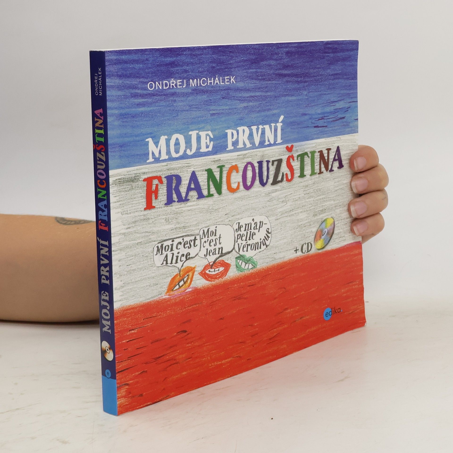 Ondřej Michálek Moje první francouzština