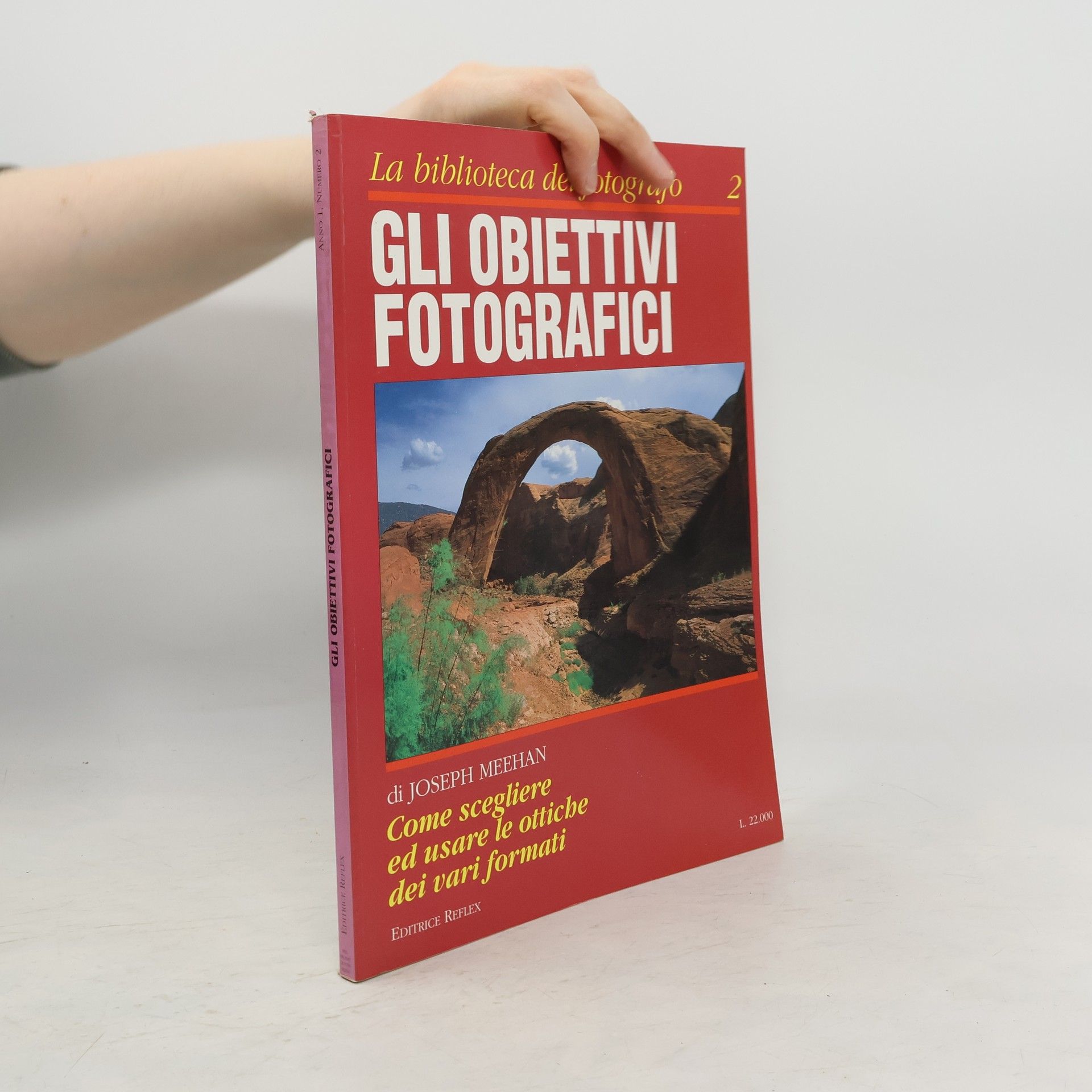 Joseph Meehan Gli obiettivi fotografici