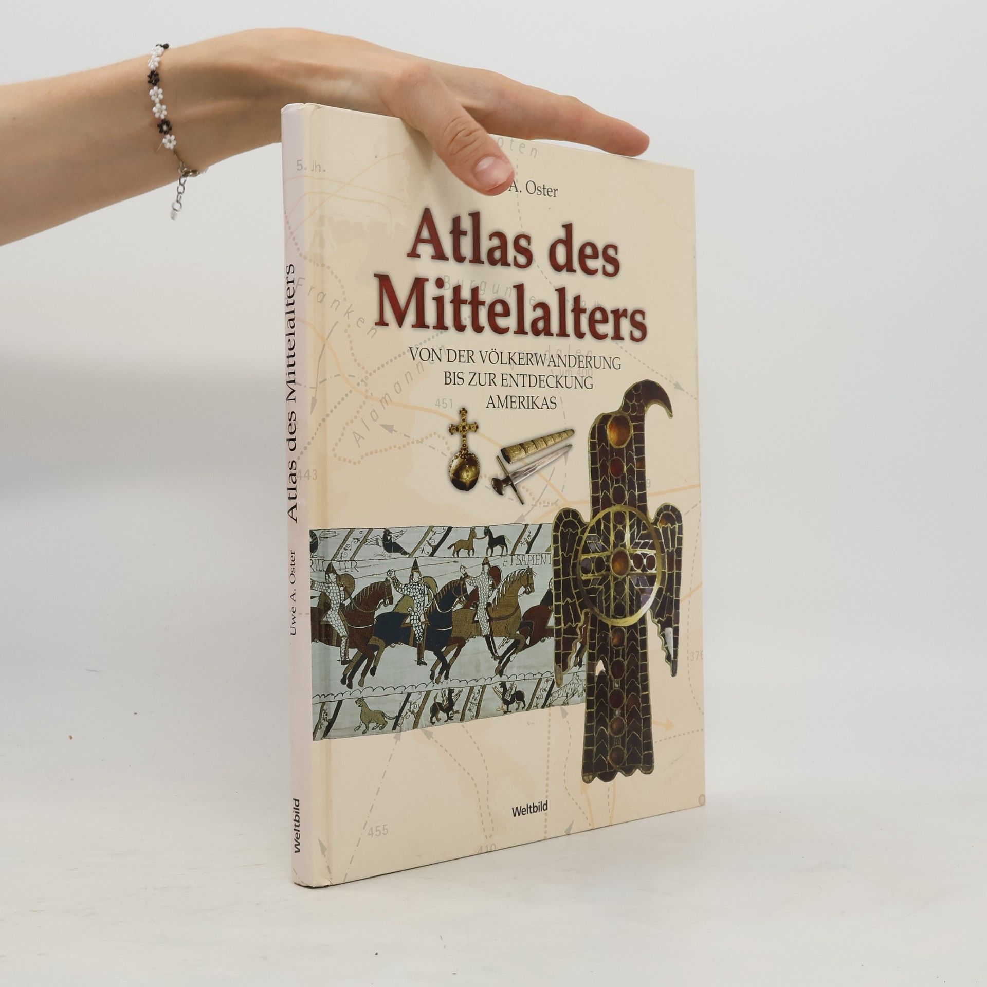 Uwe A. Oster Atlas des Mittelalters