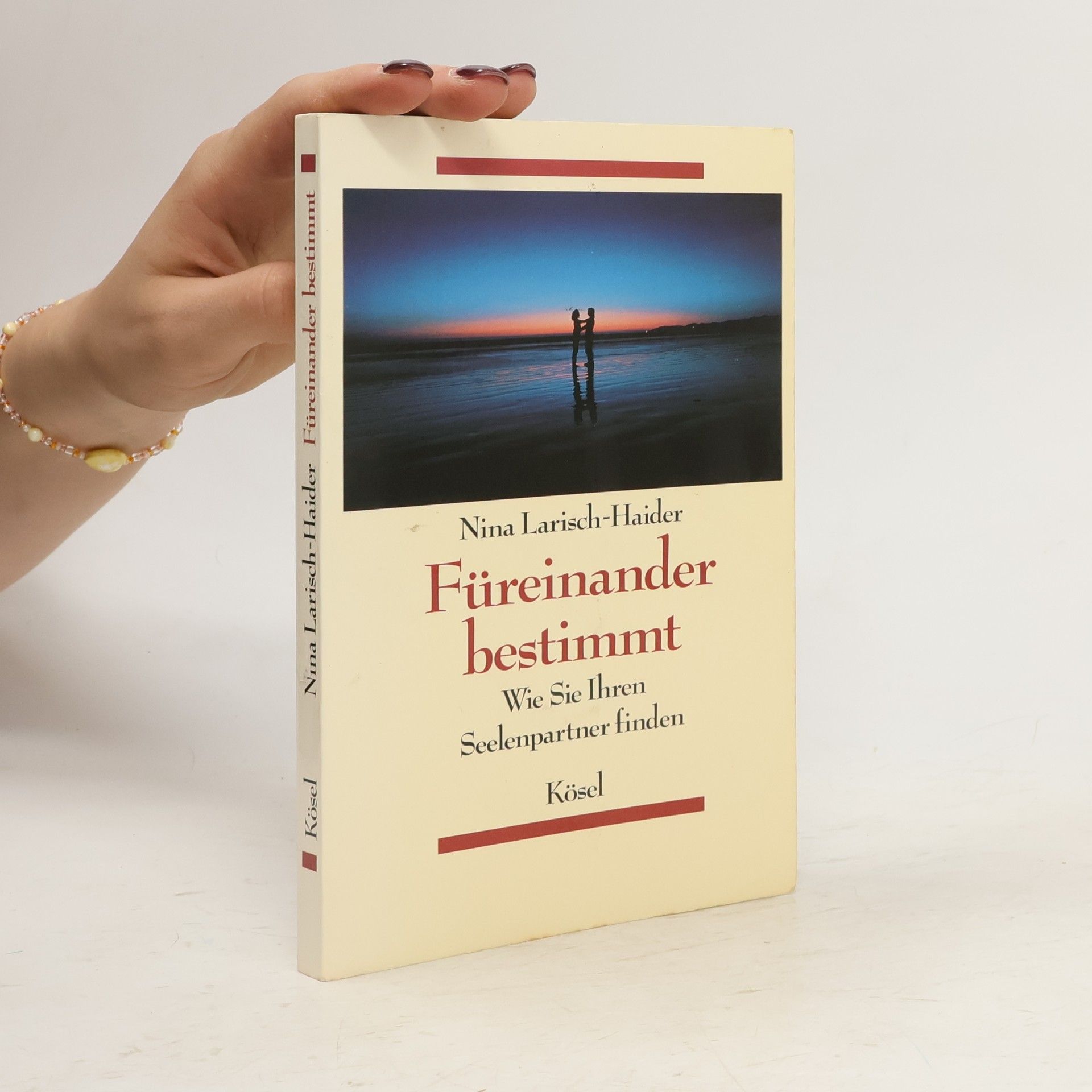 Nina Larisch-Haider Füreinander bestimmt