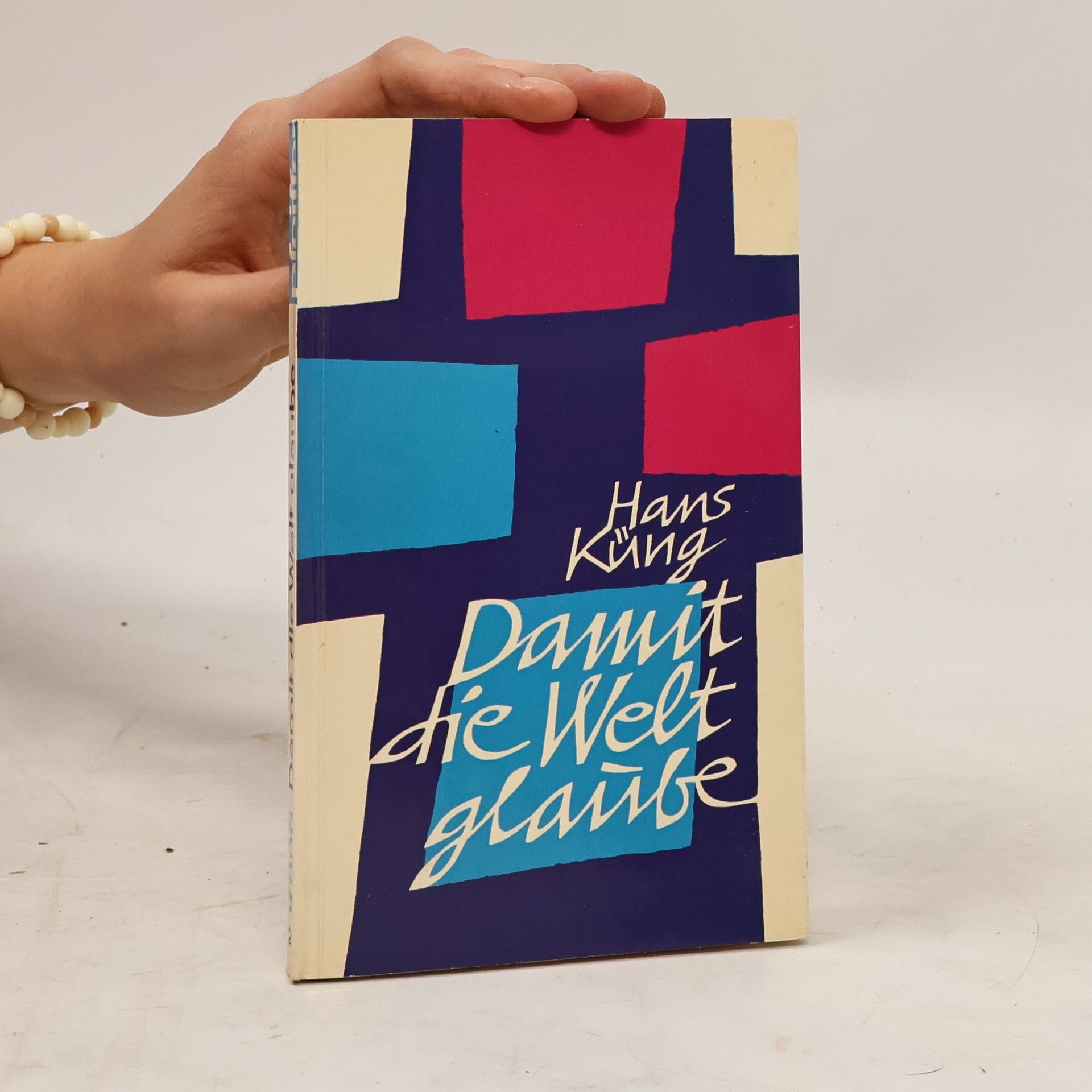 Hans Küng Damit die Welt glaube
