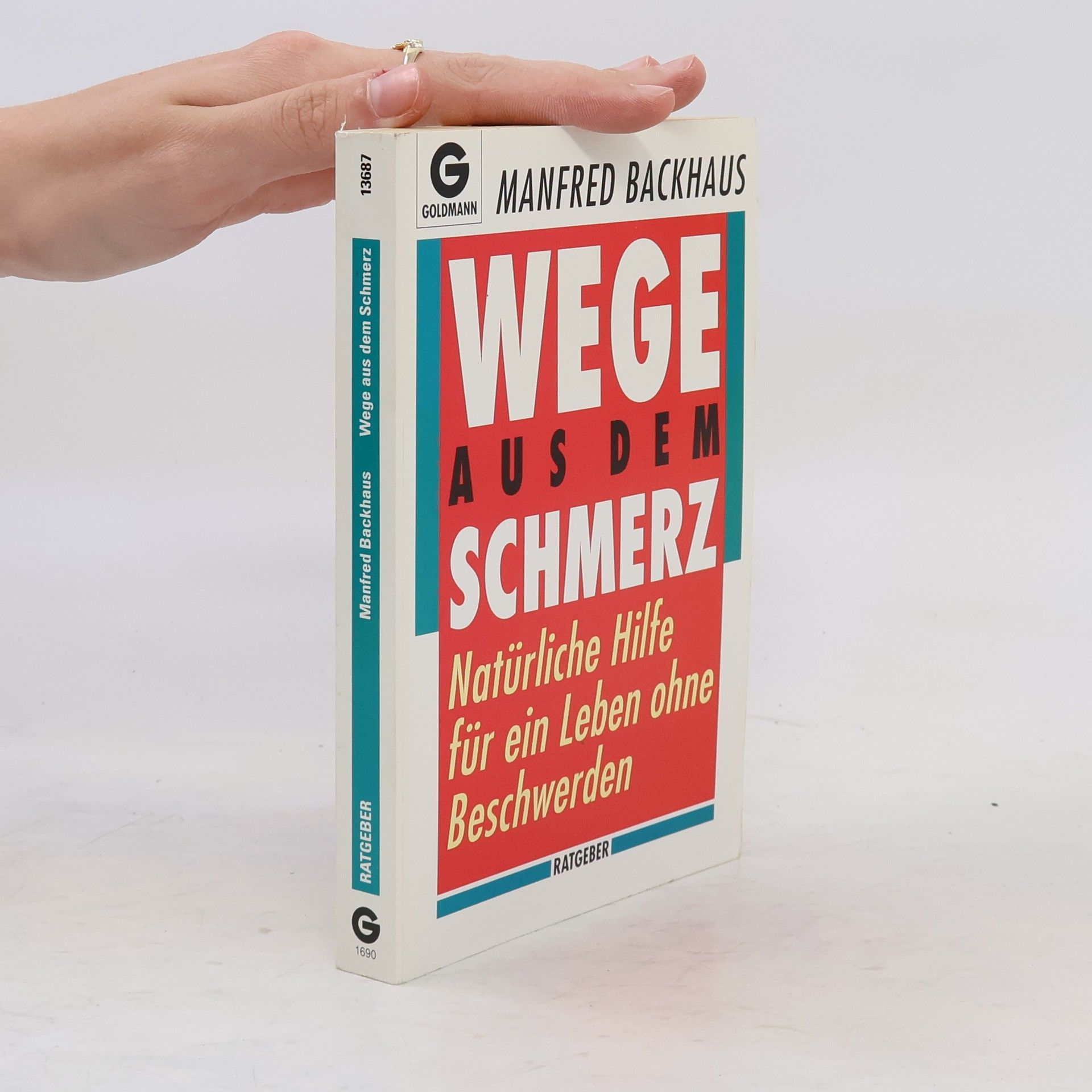 Manfred Backhaus Wege aus dem Schmerz