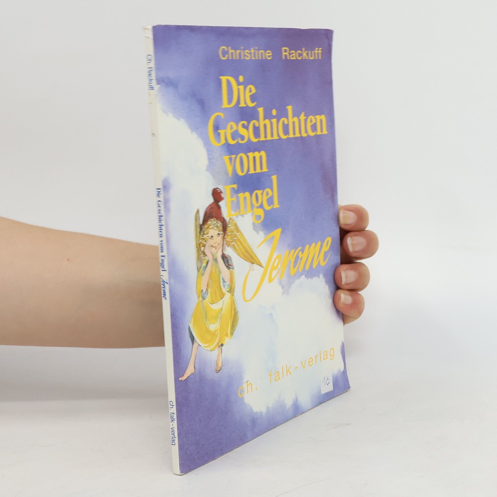Christine Rackuff Die Geschichten vom Engel Jerome