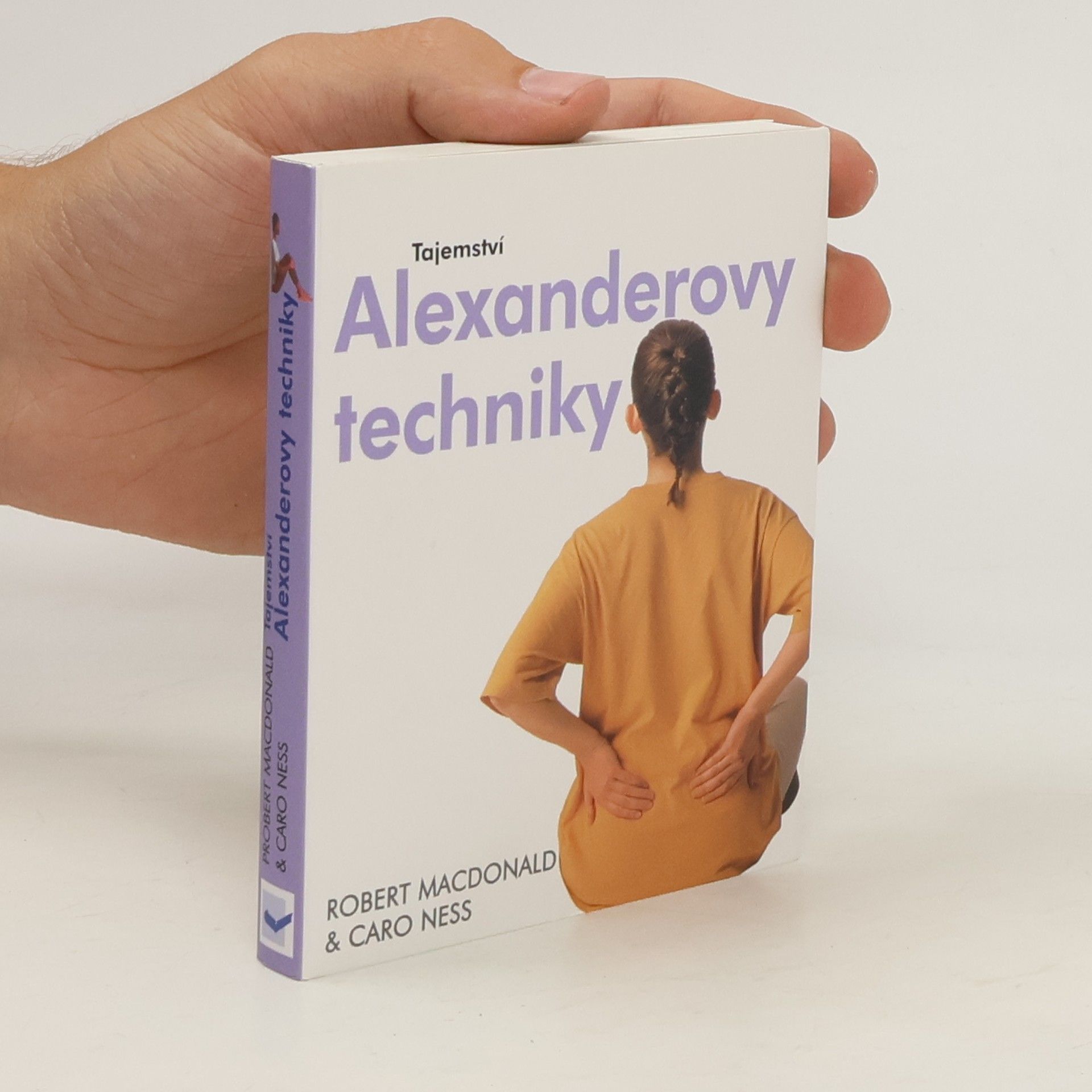 Robert Macdonald Tajemství Alexanderovy techniky