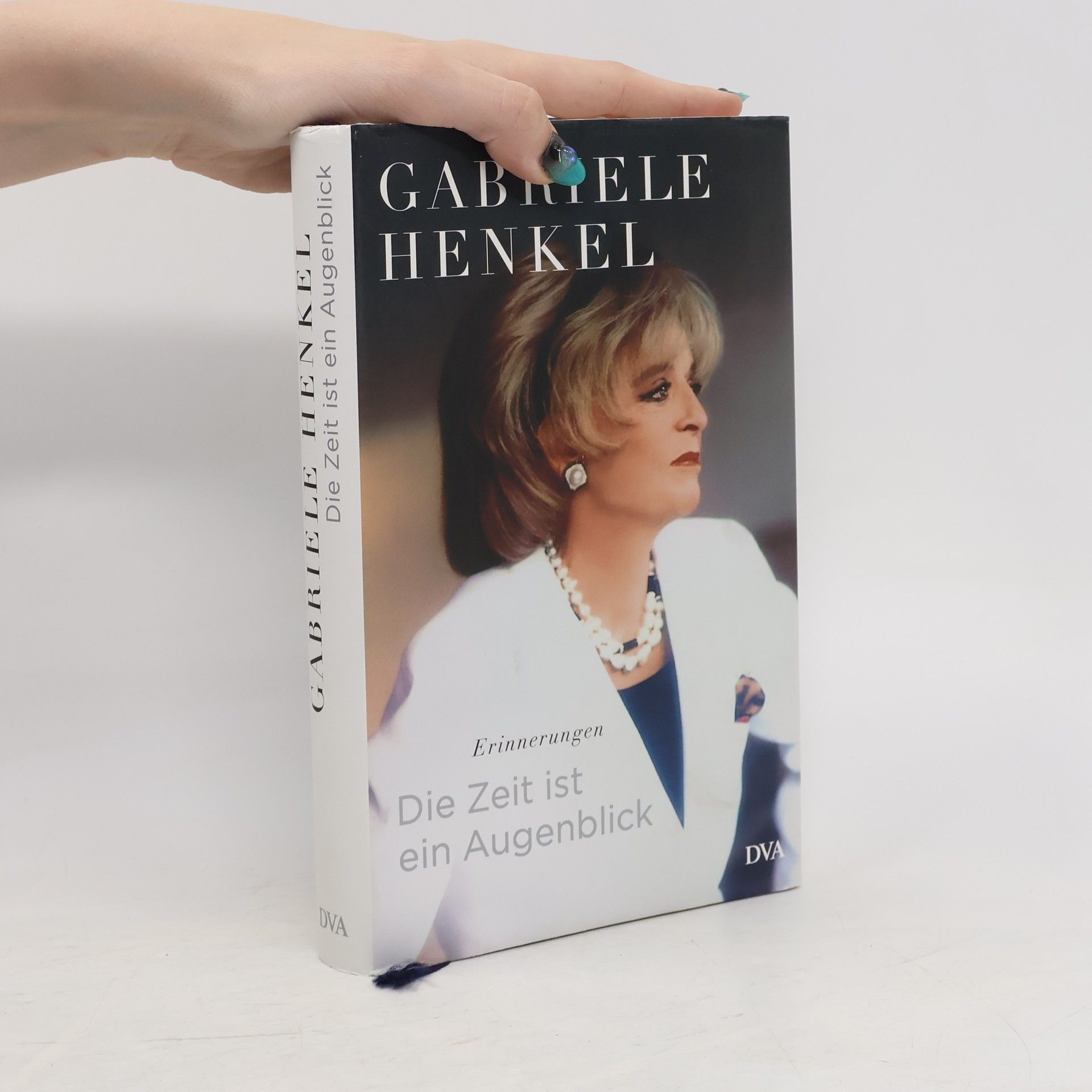 Gabriele Henkel Die Zeit ist ein Augenblick