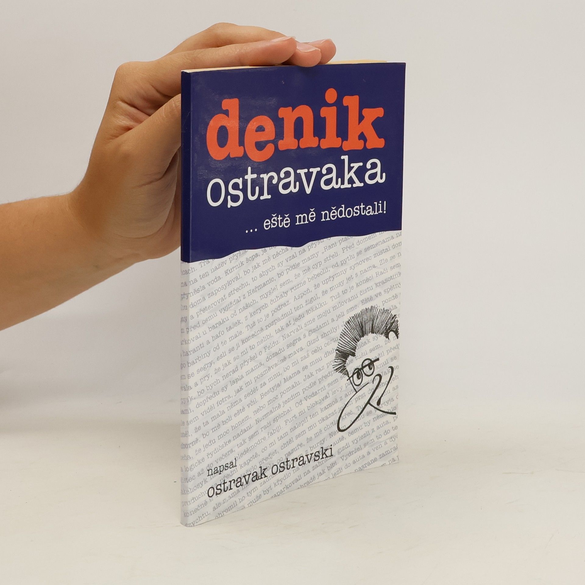 Ostravak Ostravski Denik Ostravaka...eště mě nědostali!