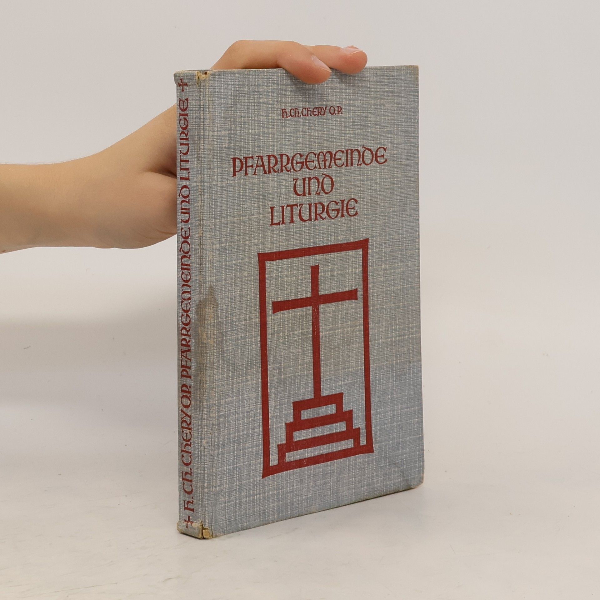 H. Ch. Chery Pfarrgemeinde und Liturgie