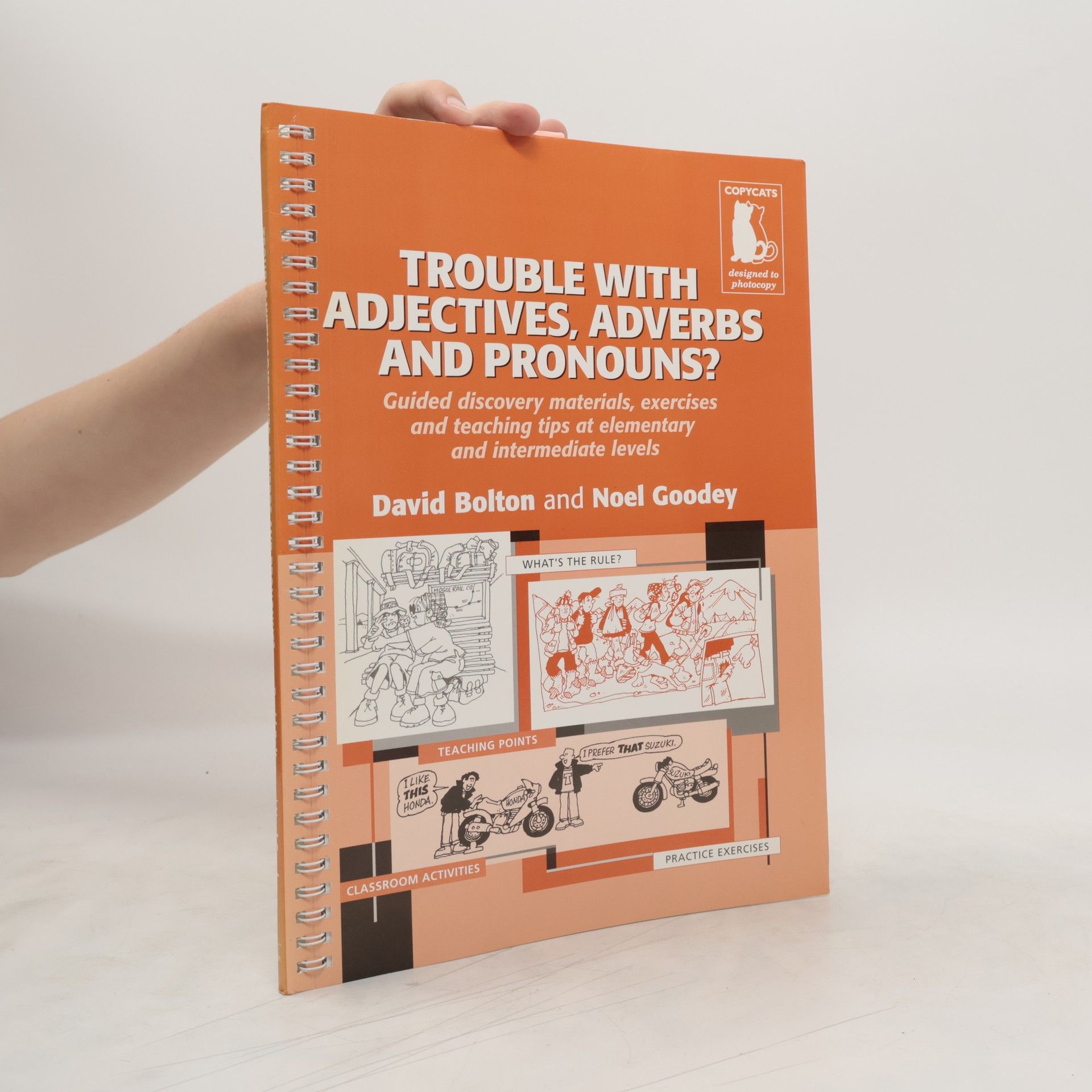 David Bolton Trouble with adjectives, adverbs and pronouns?