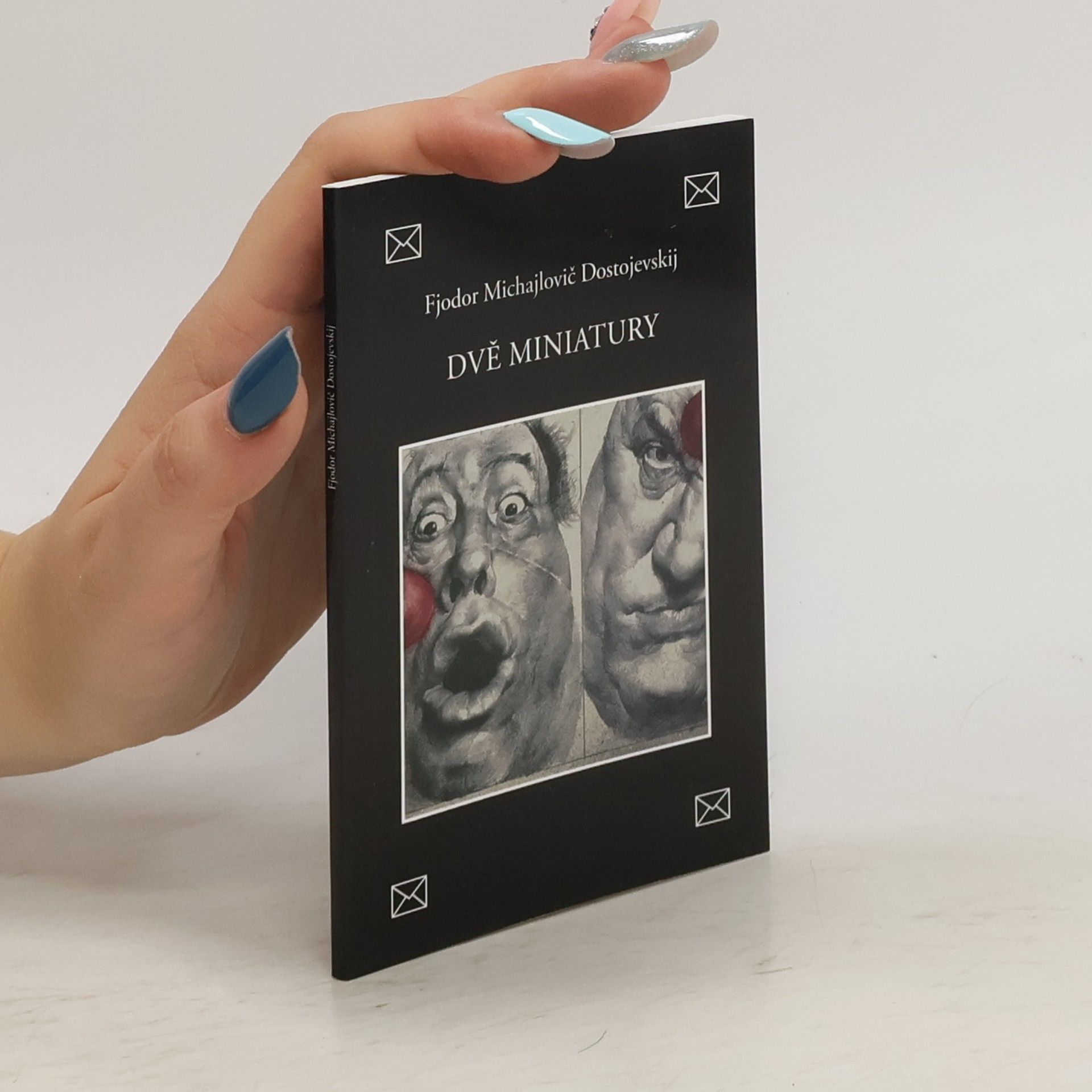 Fiodor Michajlovič Dostojevskij Dvě miniatury