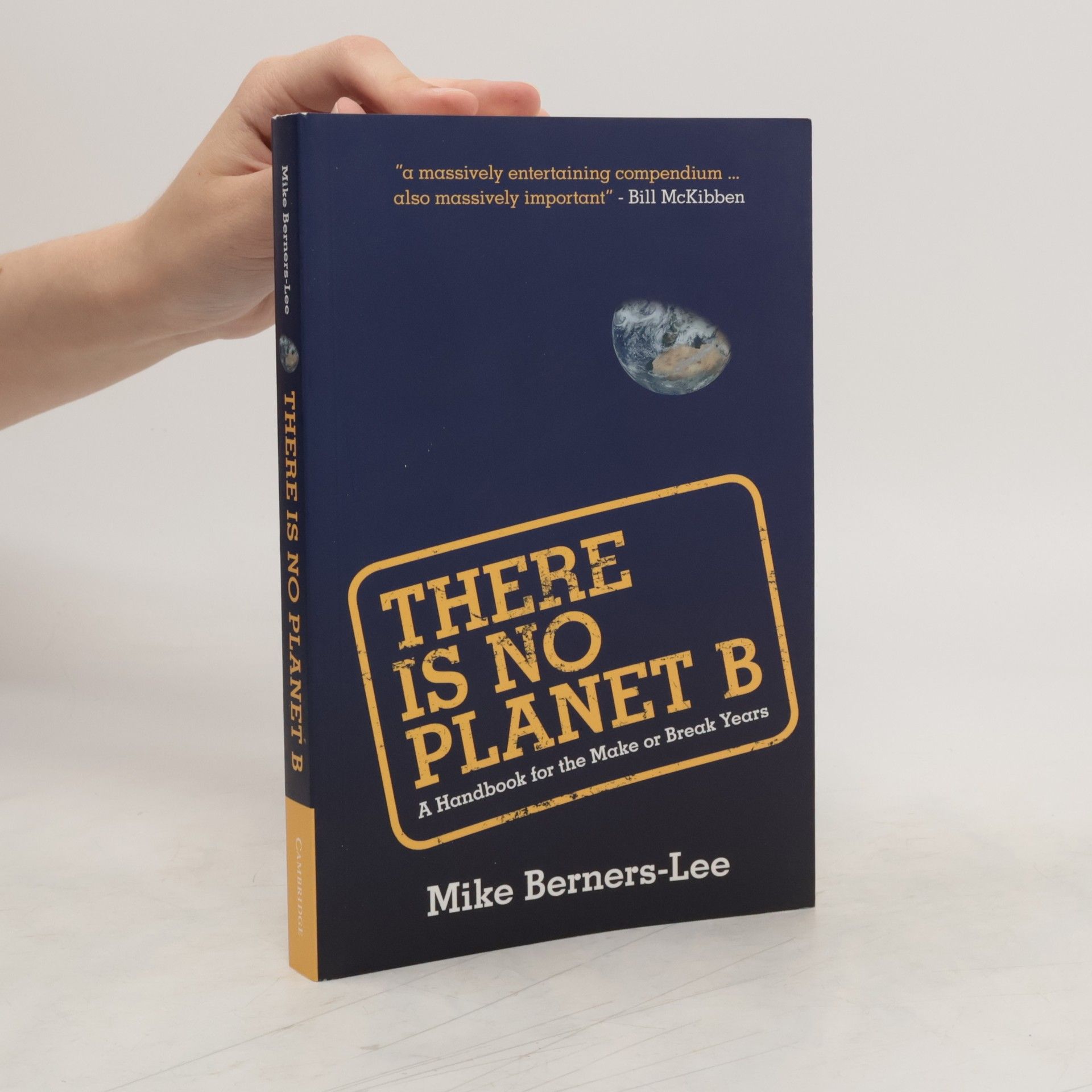 Mike Berners-Lee There Is No Planet B