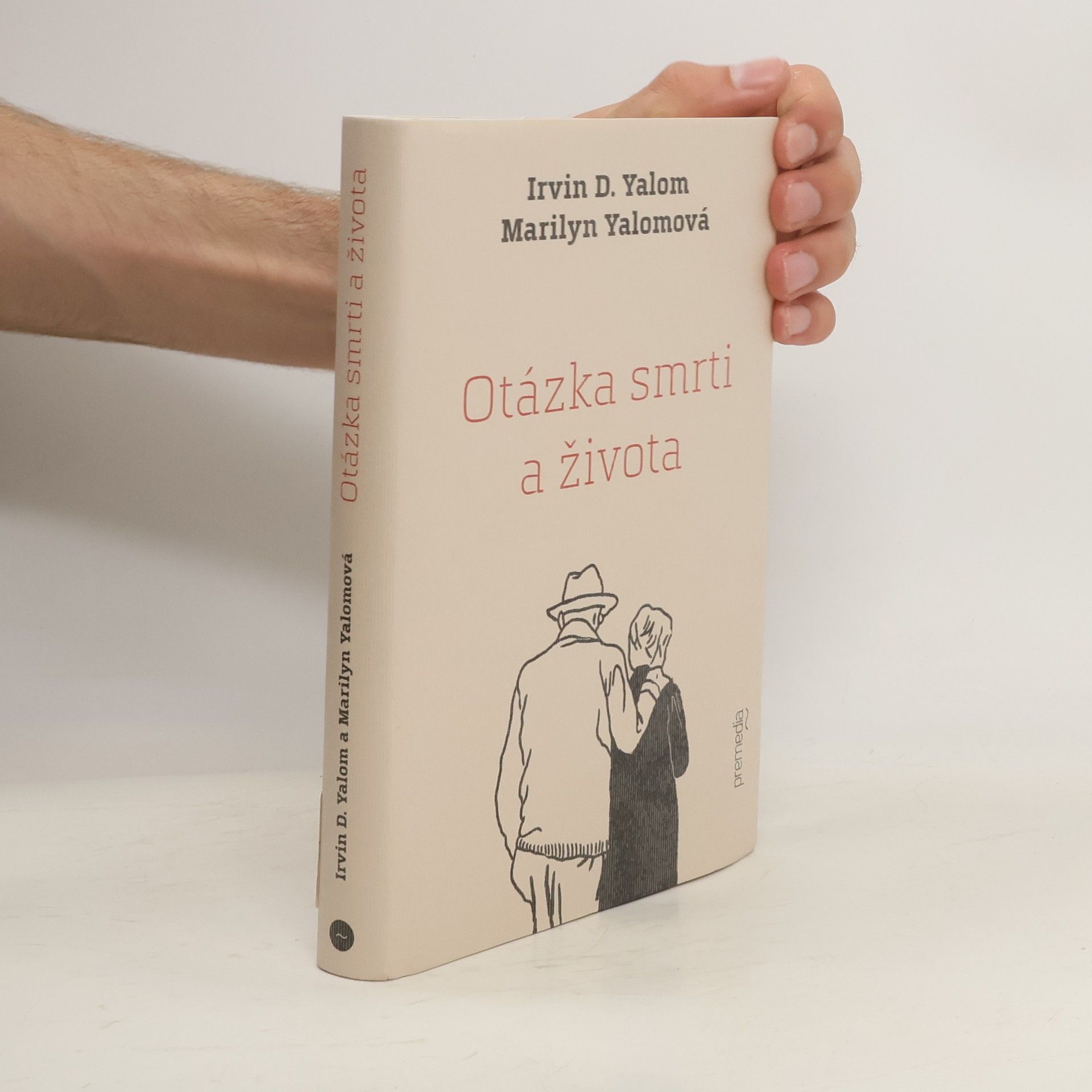 Irvin D. Yalom Otázka smrti a života