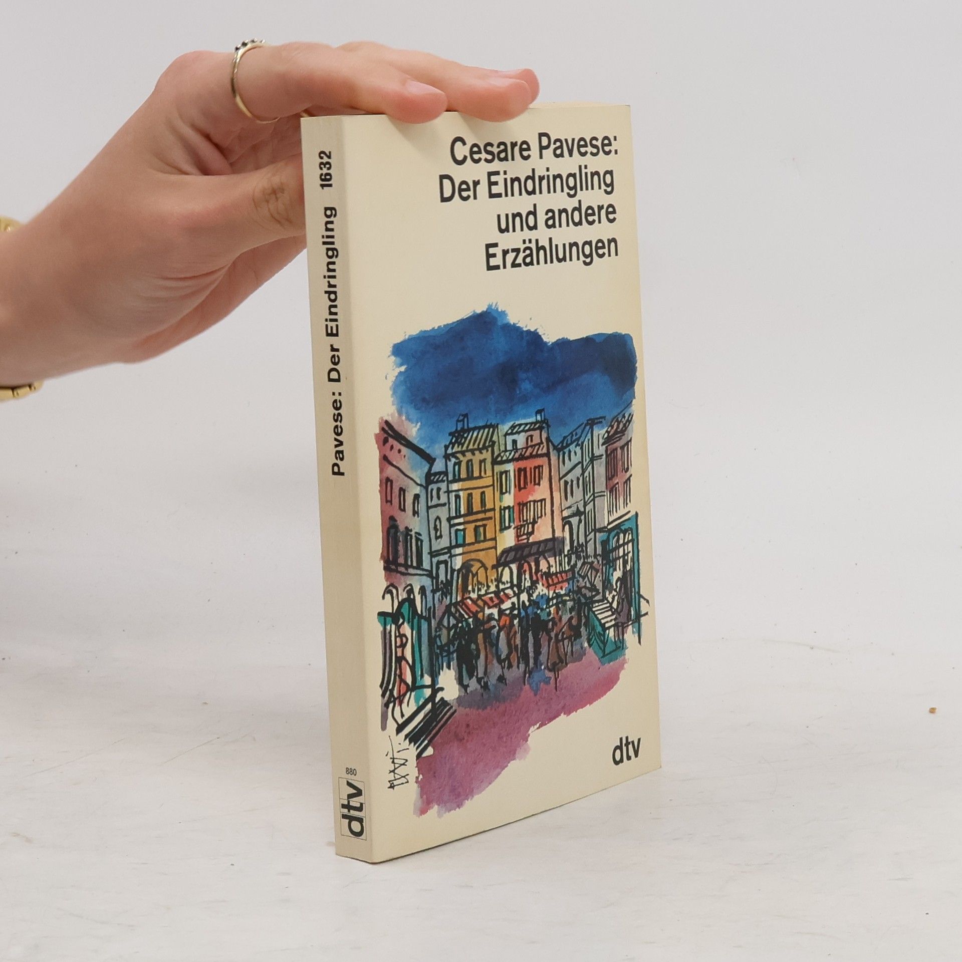 Cesare Pavese Der Eindringling und andere Erzählungen