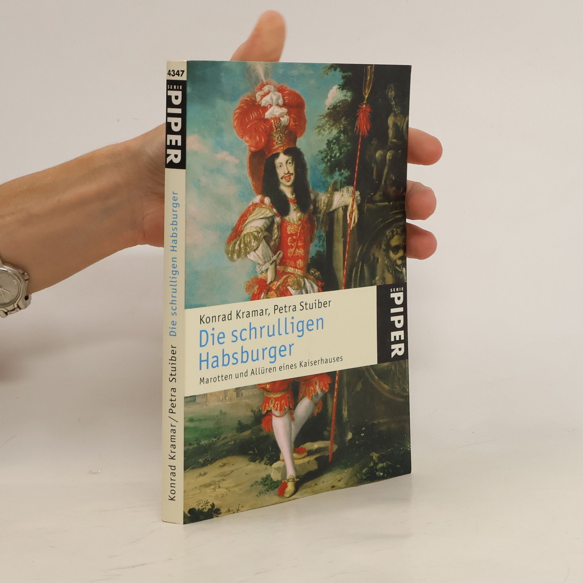 Konrad Kramar Die schrulligen Habsburger