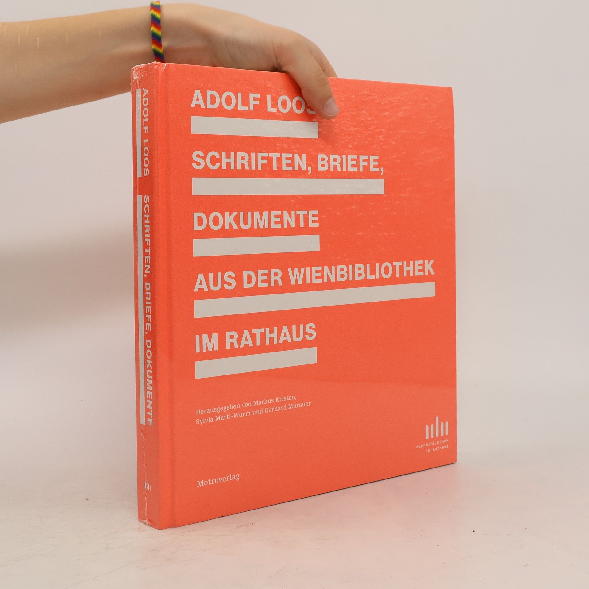 Markus Kristan Adolf Loos - Schriften, Briefe, Dokumente aus der Wienbibliothek im Rathaus