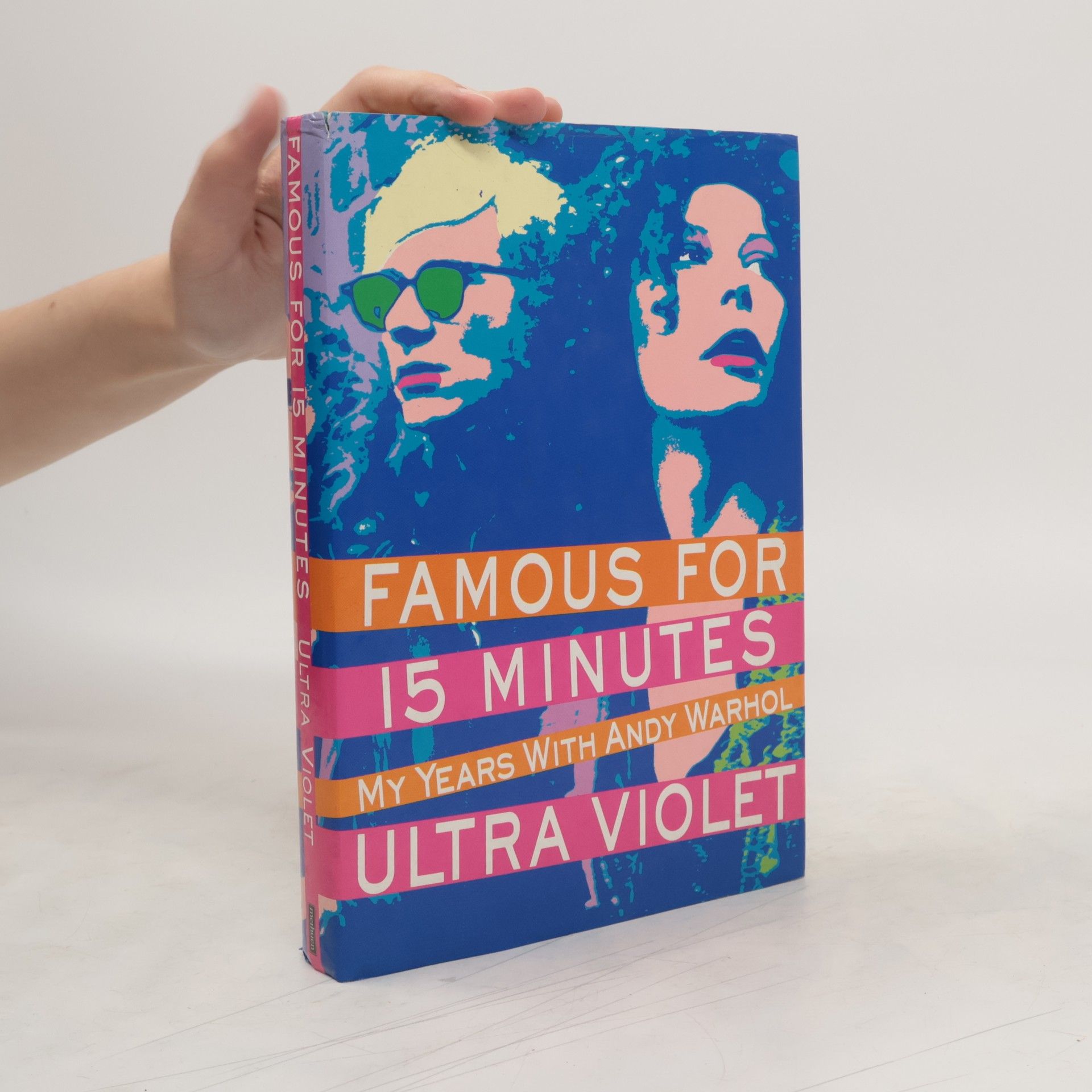 Ultra Violet Famous for 15 Minutes
