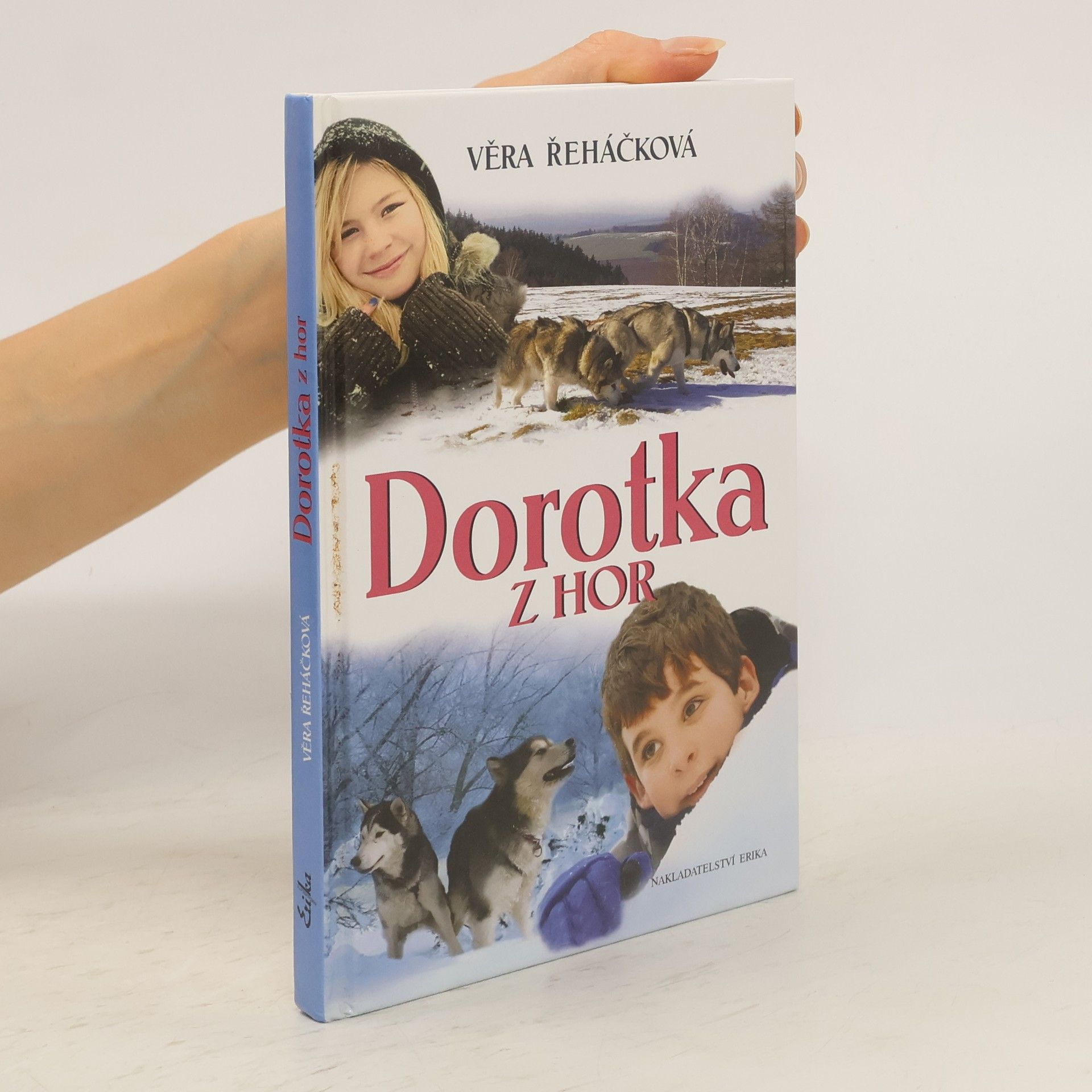 Věra Řeháčková Dorotka z hor