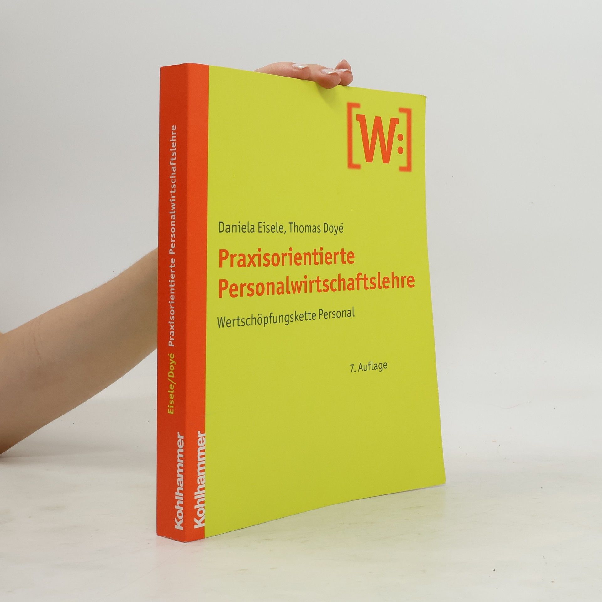 Daniela Eisele Praxisorientierte Personalwirtschaftslehre