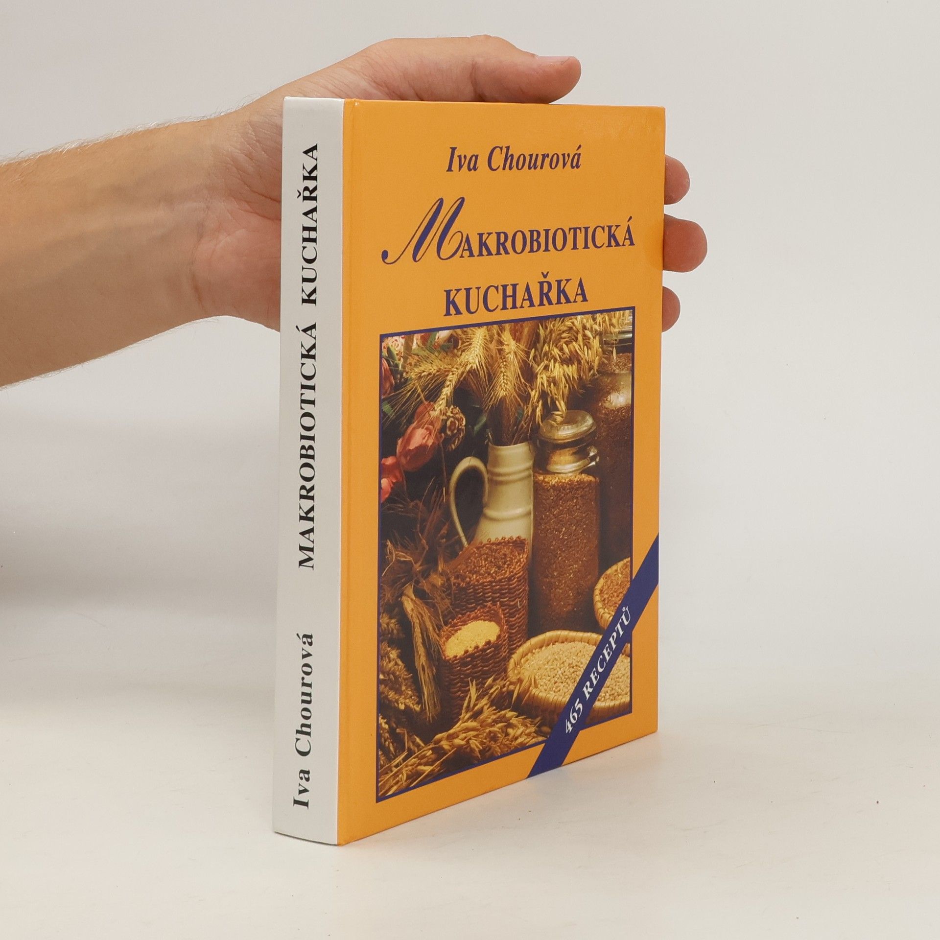Iva Chourová Makrobiotická kuchařka