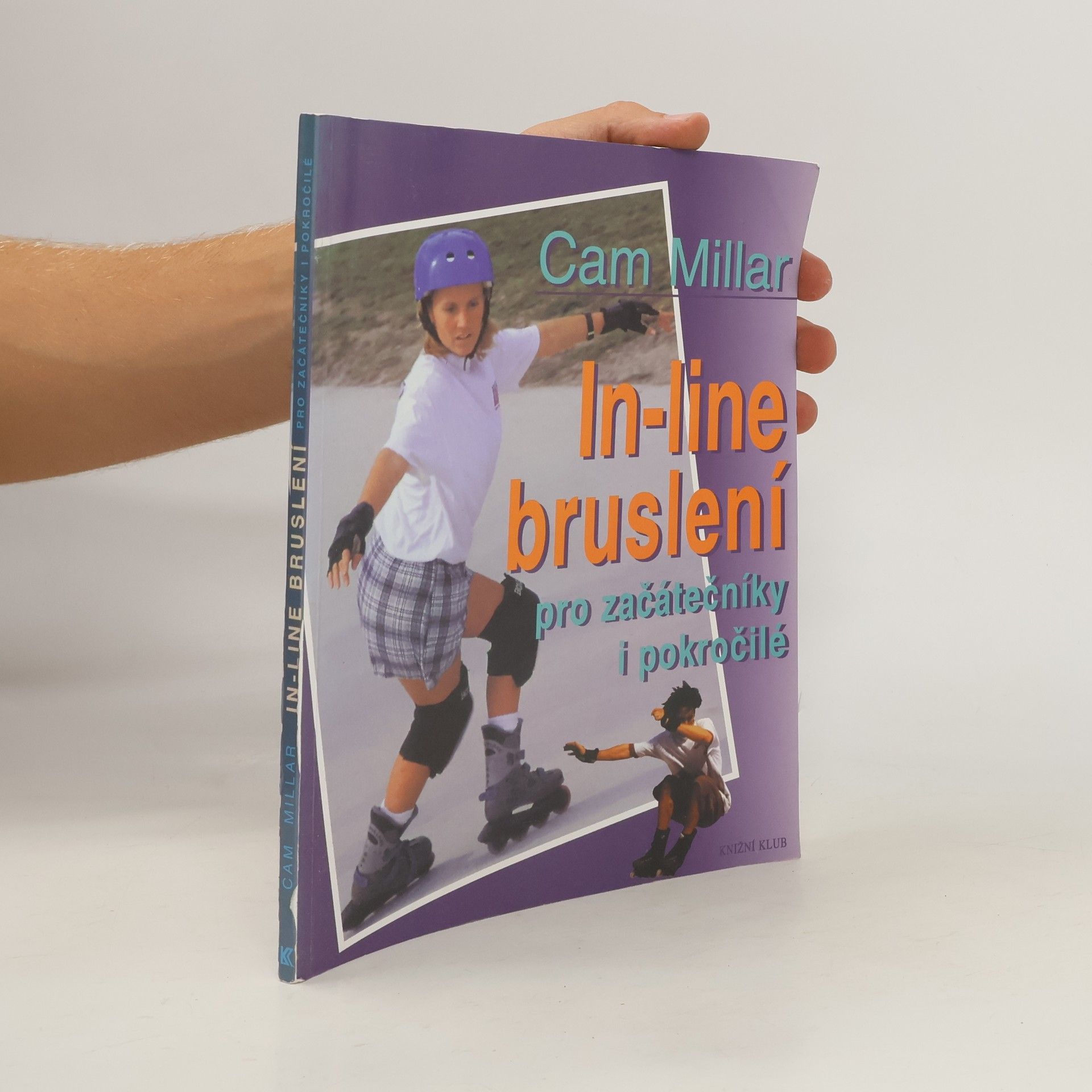 Cam Millar In-line bruslení pro začátečníky i pokročilé
