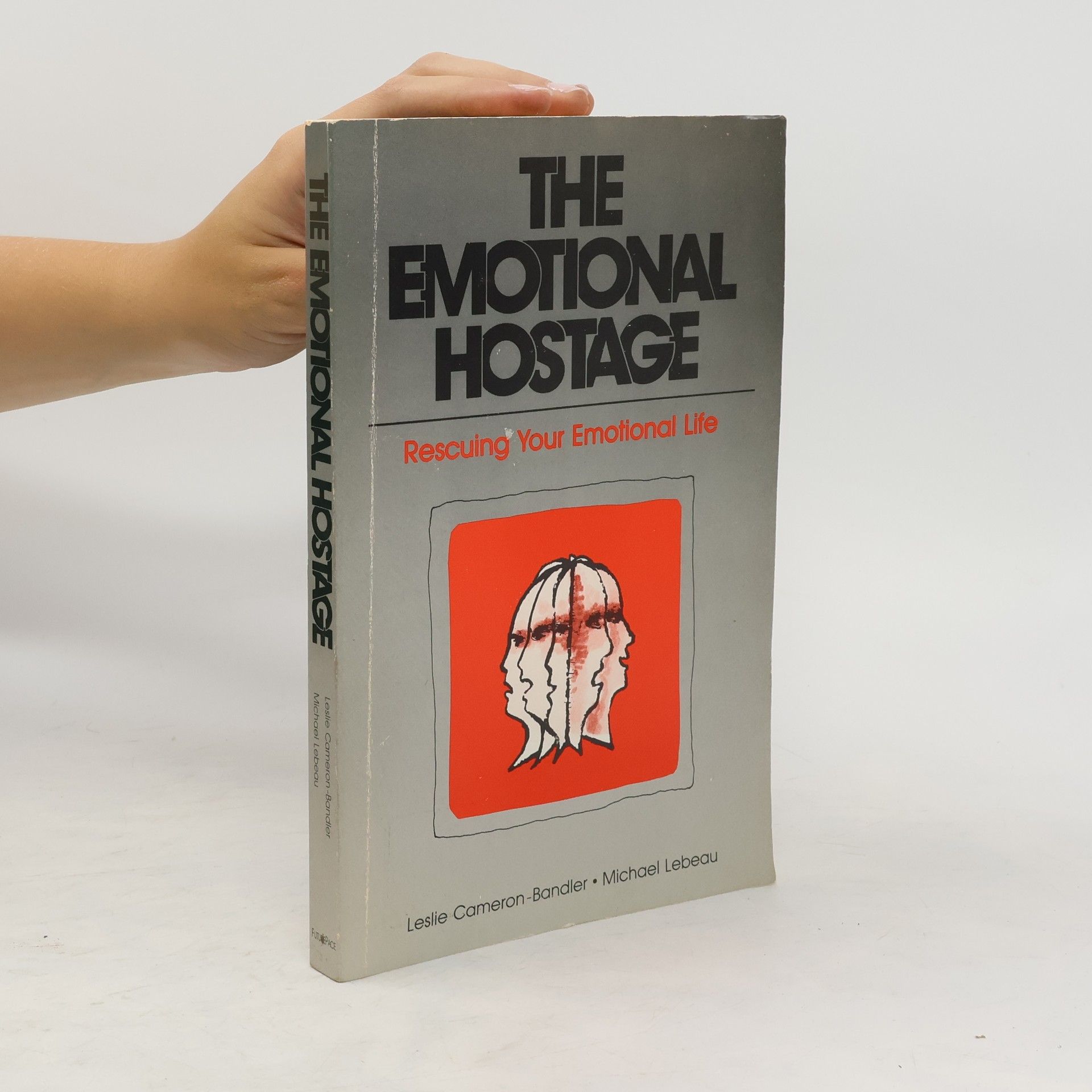 Leslie Cameron-Bandler The Emotional Hostage