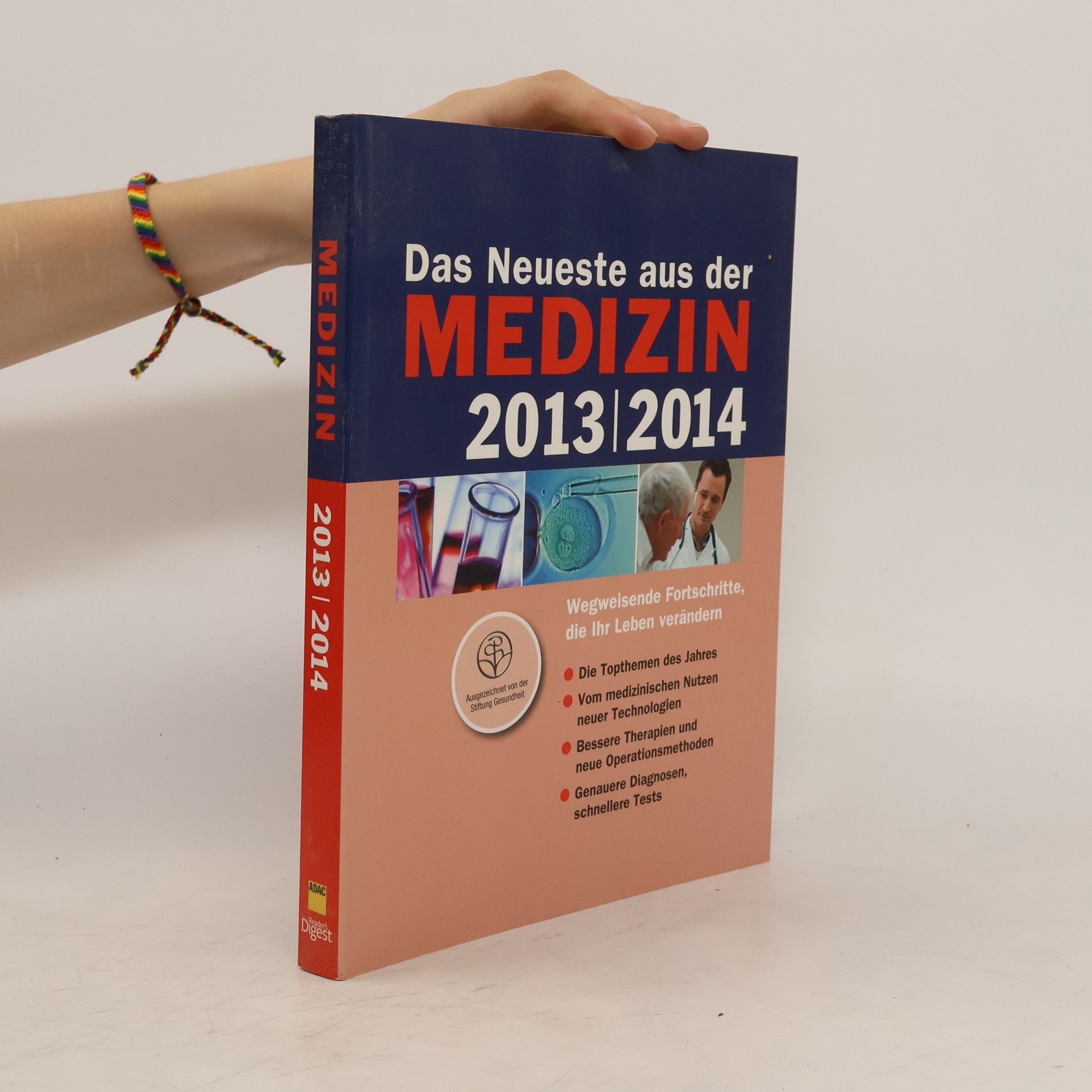 Autorenkollektiv Das Neueste aus der Medizin 2013/2014