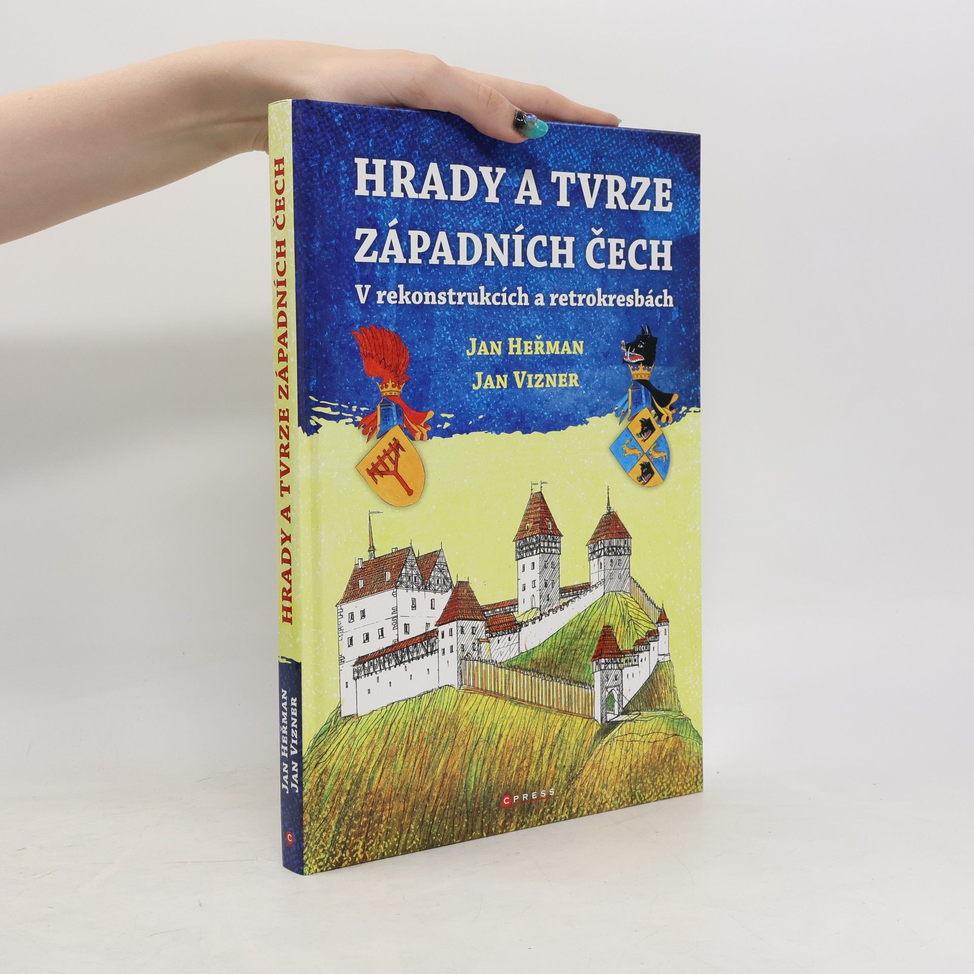 Jan Herman Brinks Hrady a tvrze západních Čech: V rekonstrukcích a retrokresbách